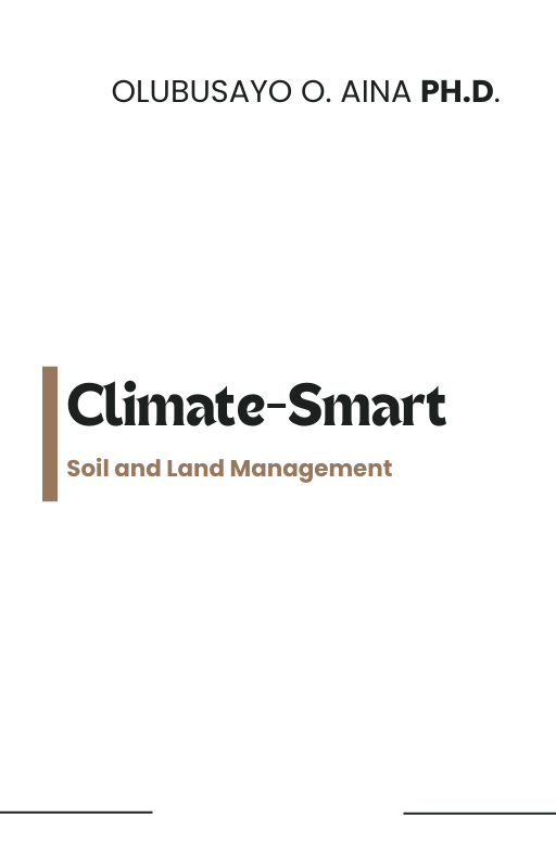 Climate Smart Soil and Land Management