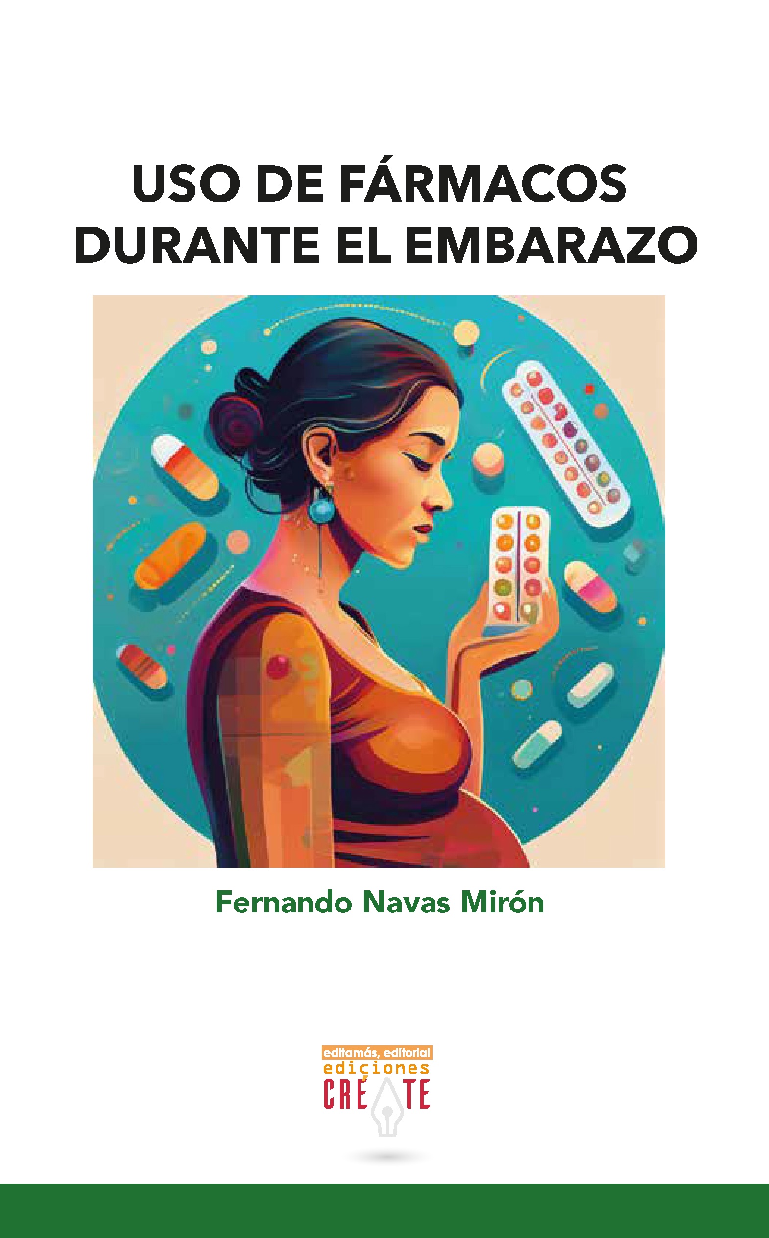 USO DE FÁRMACOS DURANTE EL EMBARAZO