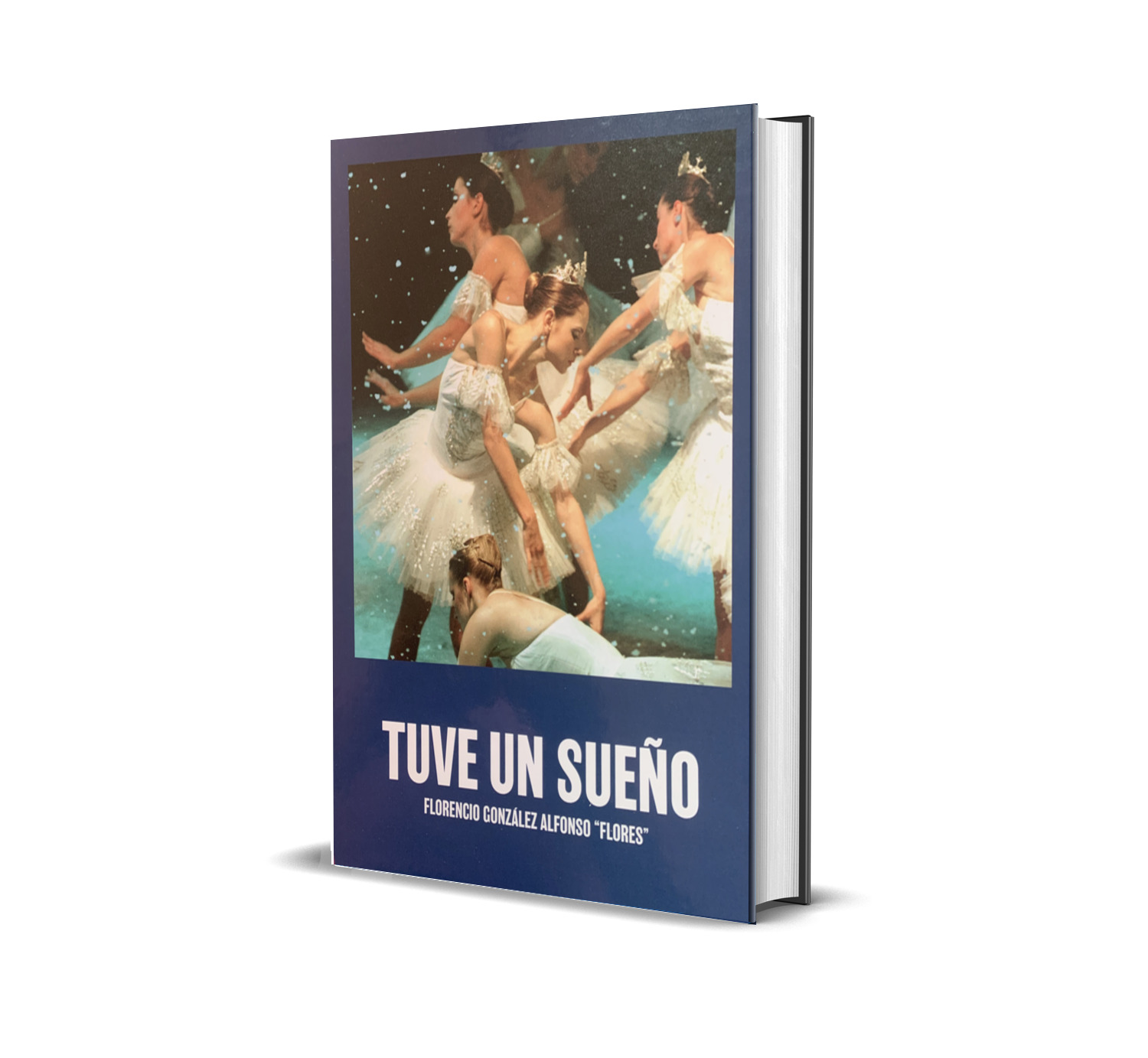 Tuve un sueño