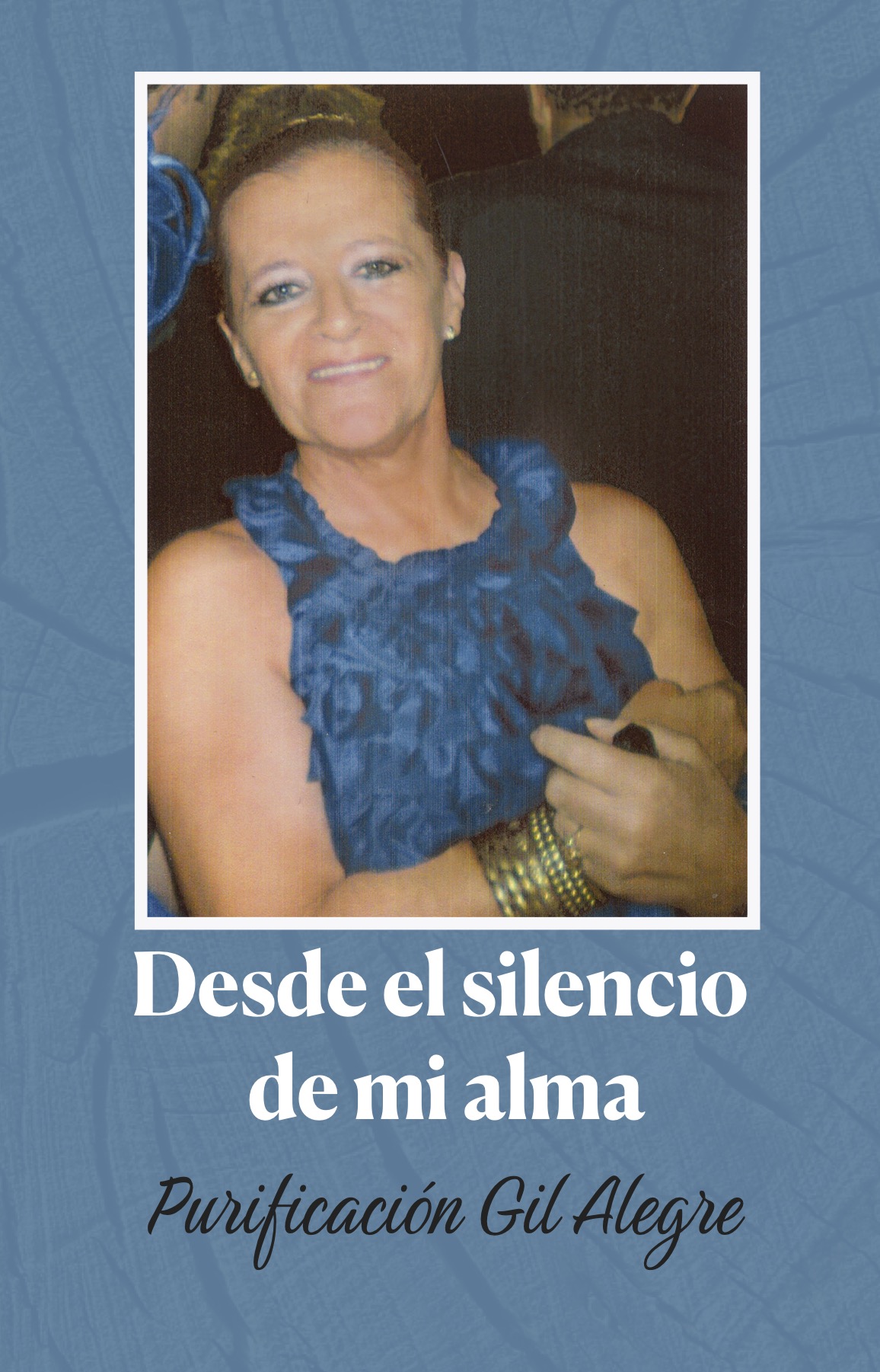 Desde el silencio de mi alma