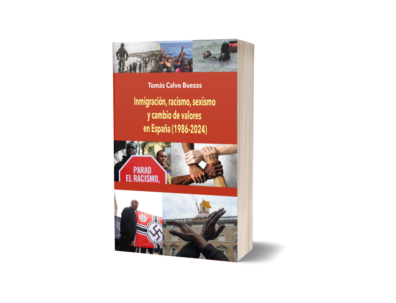 Inmigración, racismo, sexismo  y cambio de valores  en España (1986-2024)