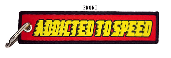 Addicted to Speed Keychain