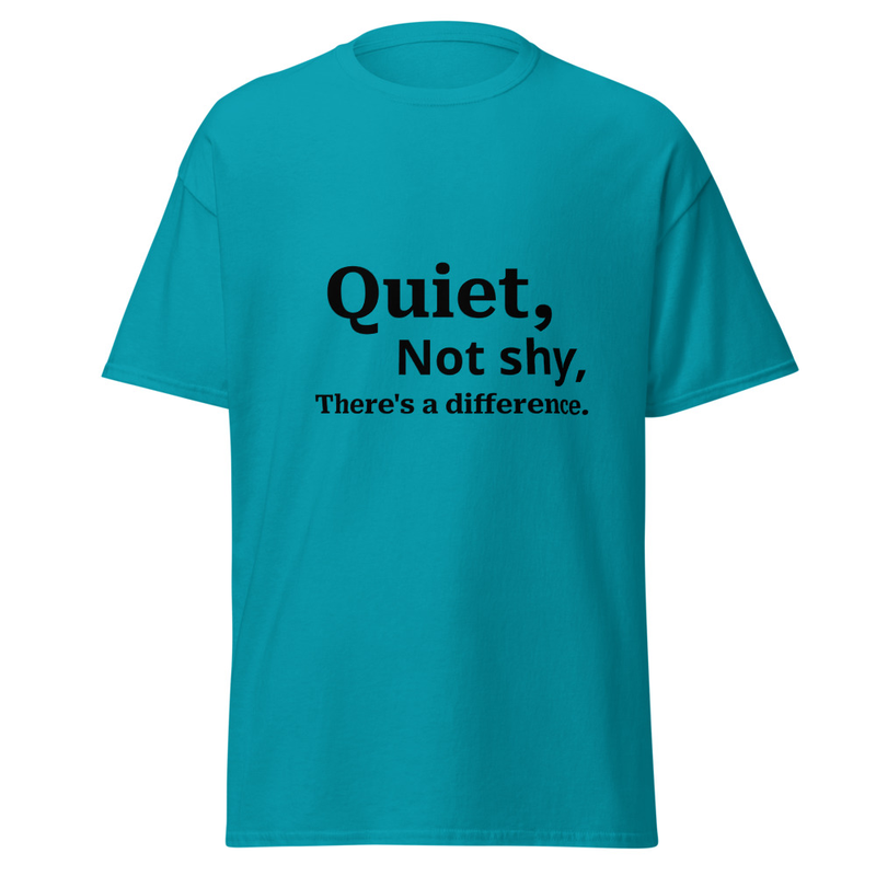 Quiet, Unisex classic tee