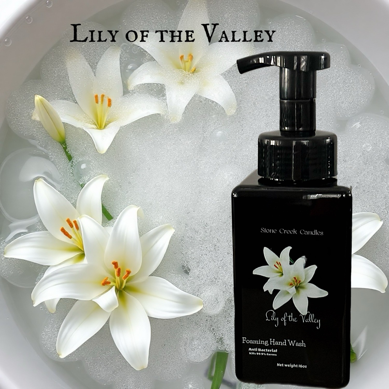 16oz Lily of the Valley Foaming Hand Wash