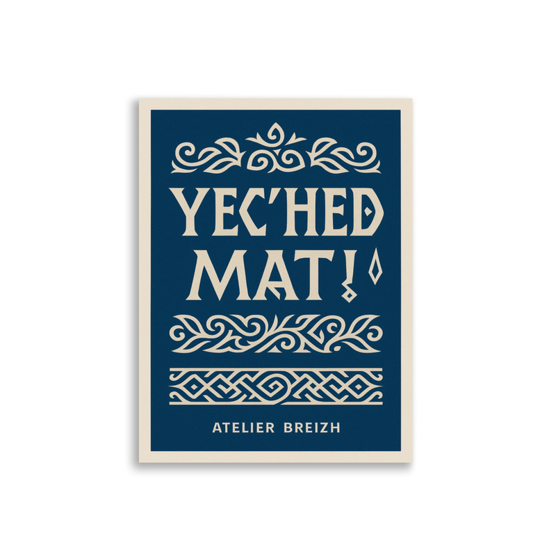Yec’hed Mat !