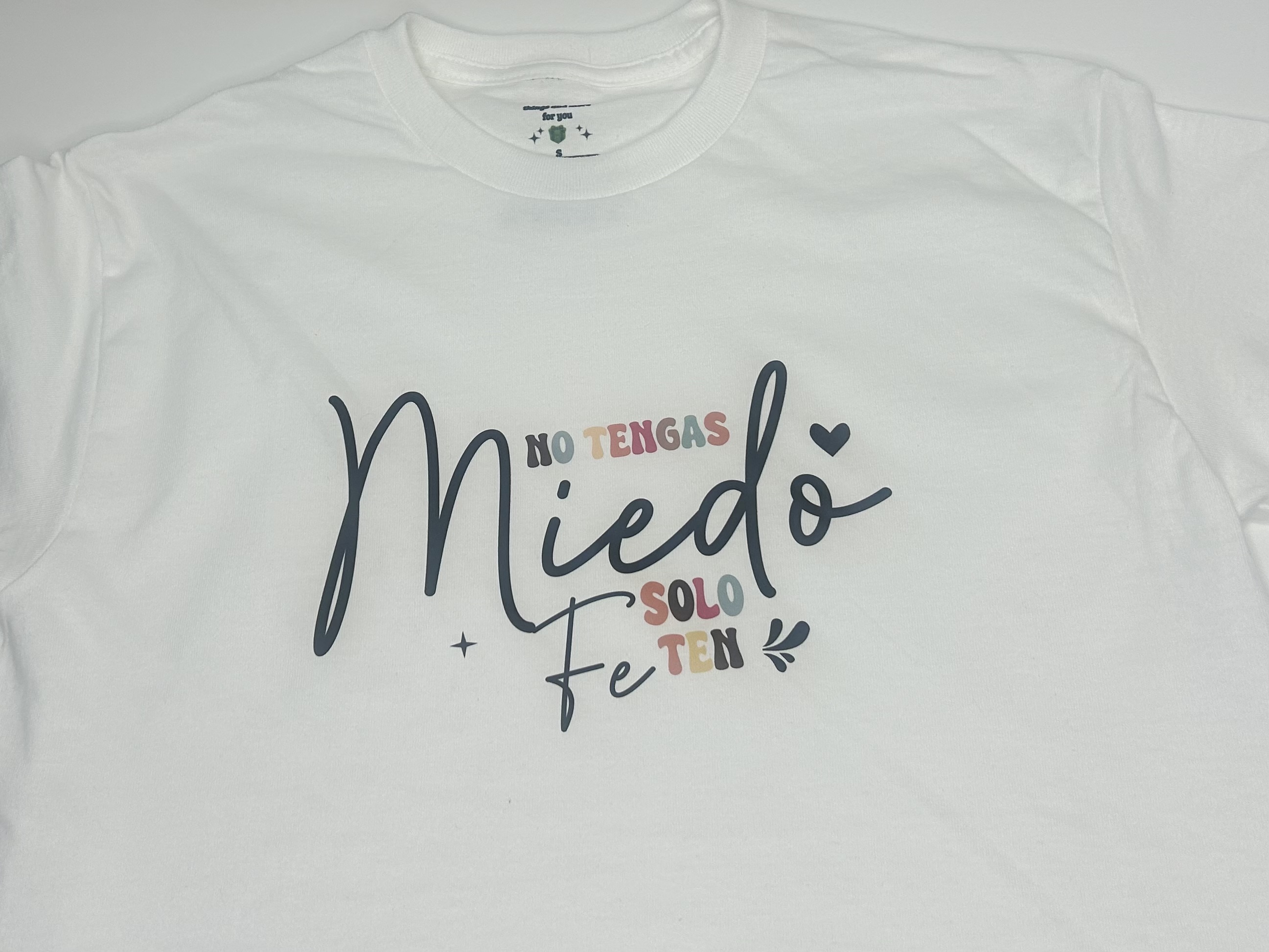 Christian T-shirt “Don’t Be Afraid, Just Have Faith” – Size S