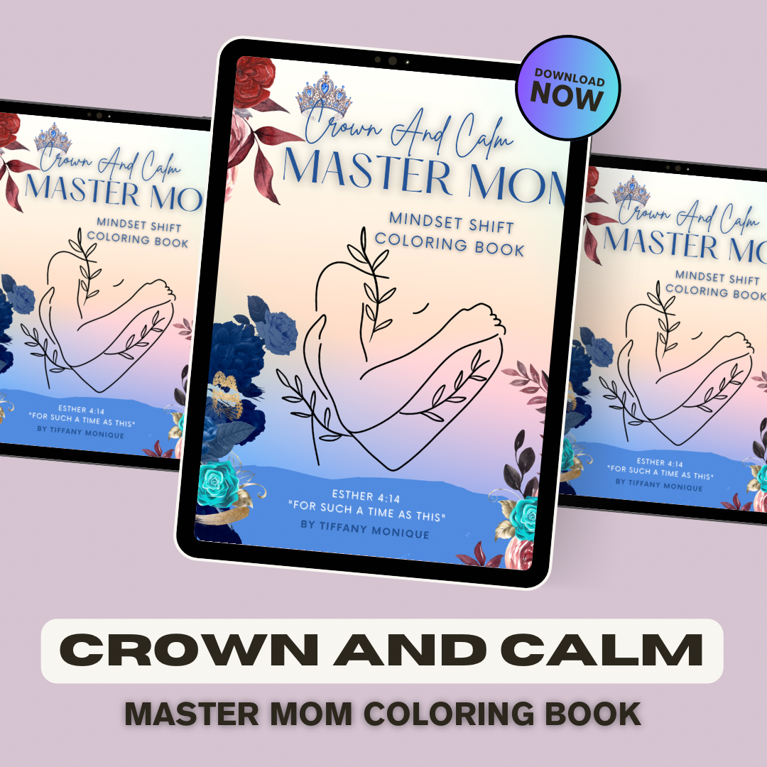 Crown And Calm Master Mom Coloring Book
