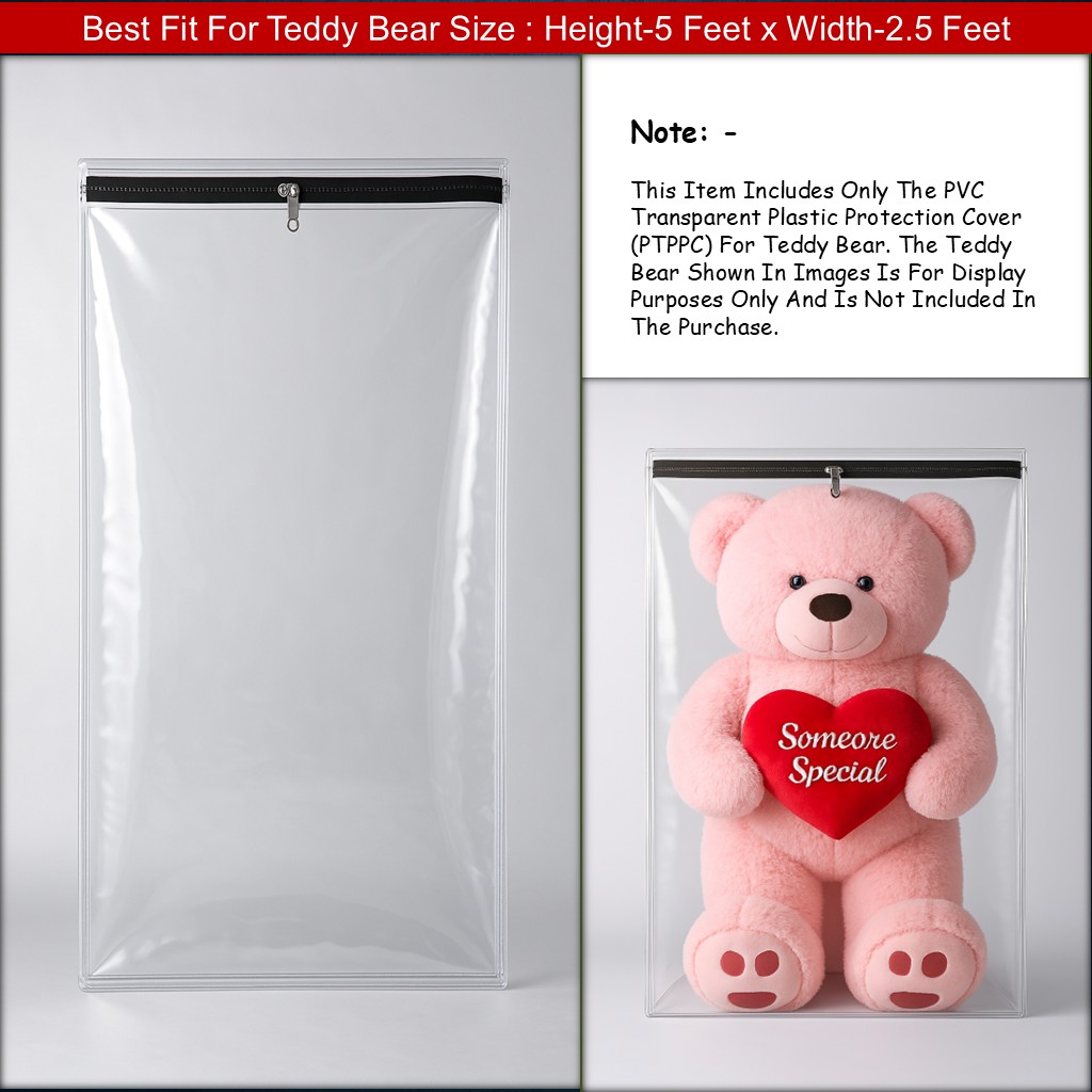 YOONICK Cover For 5 Feet Teddy Bear PVC Plastic Transparent | Dustproof | Waterproof | Black Zipper | Stainless Steel Runner (Best Fit For Teddy Bear Size : Height-5 Feet x Width-2.5 Feet)