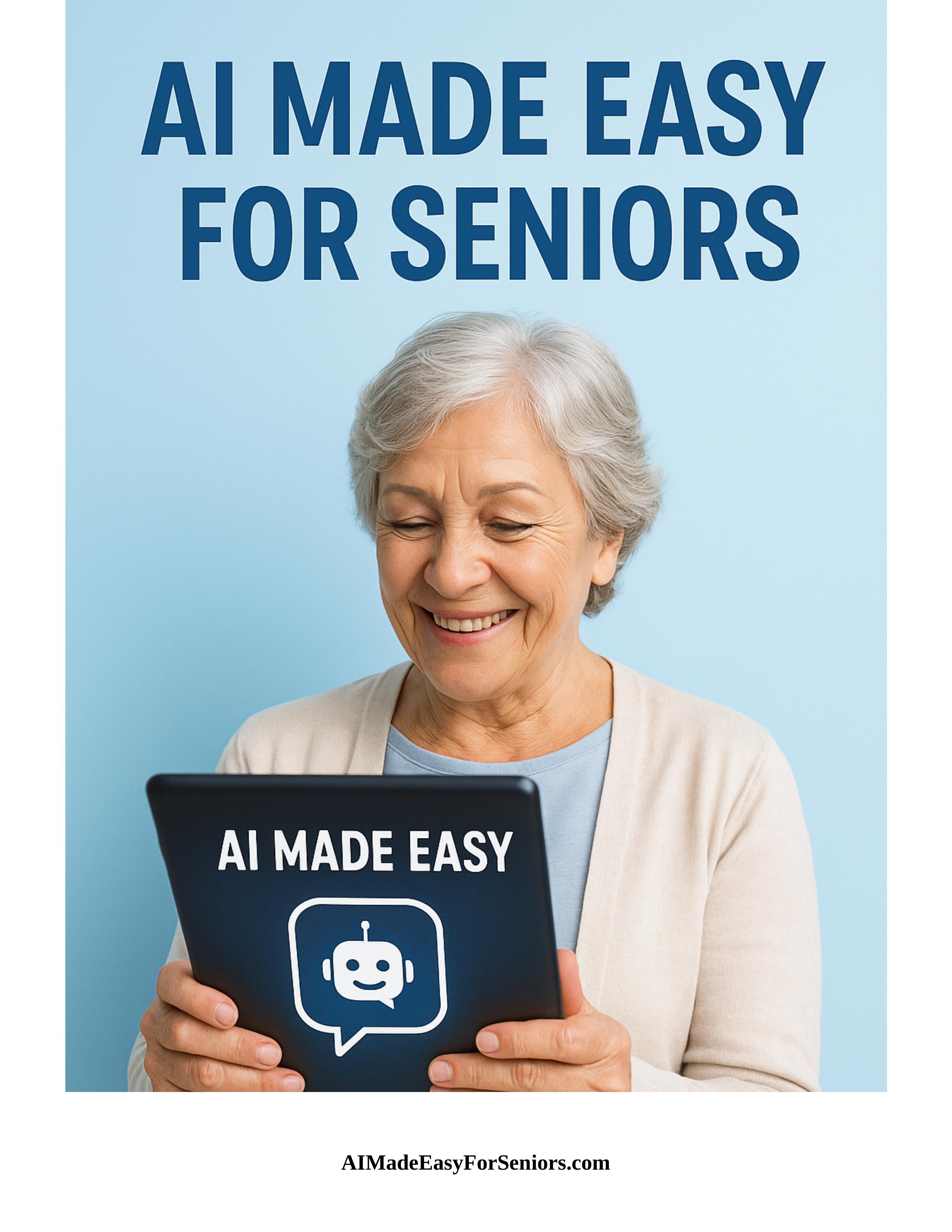 AI Made Easy for Seniors