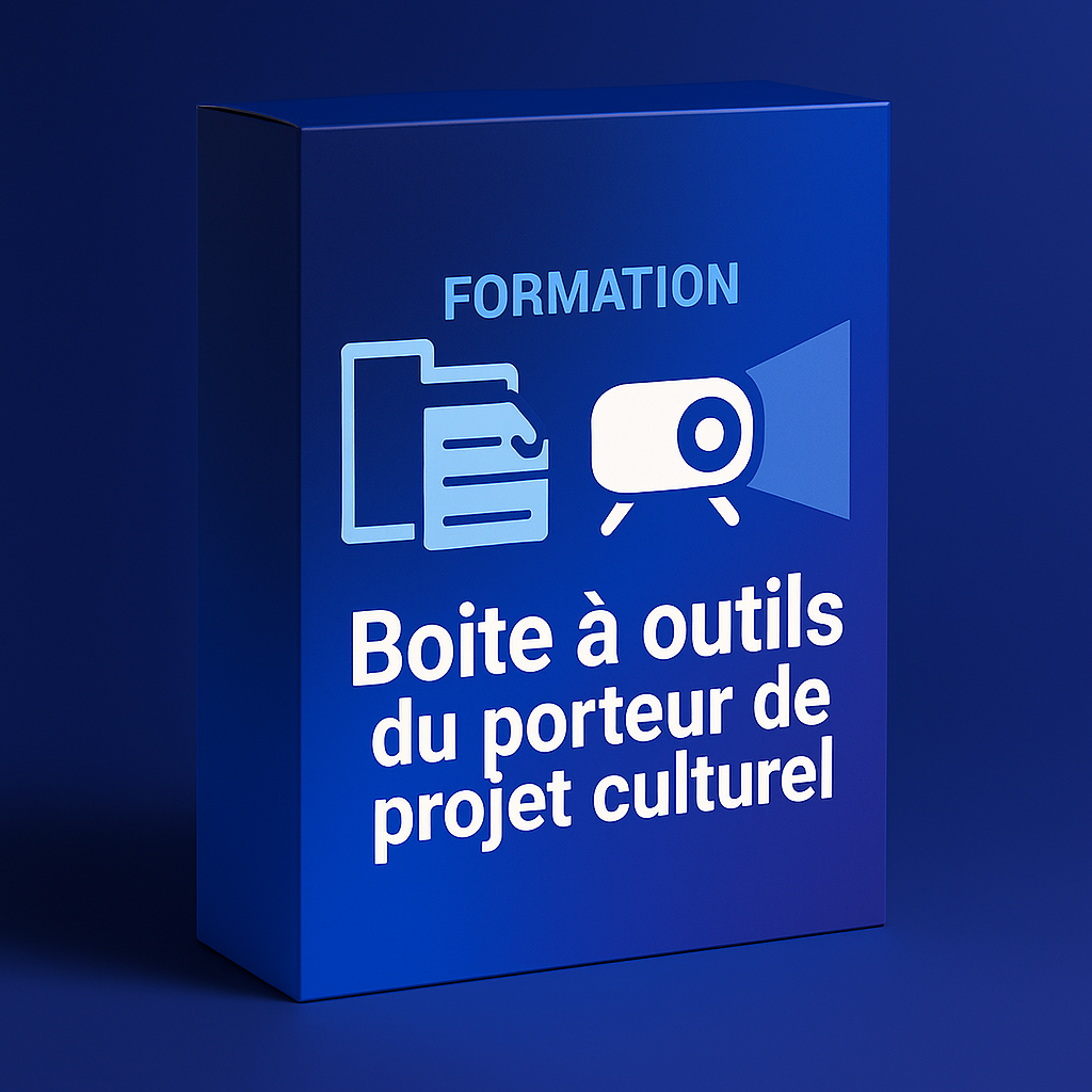 Formation : Boîte à outils du porteur de projet culturel