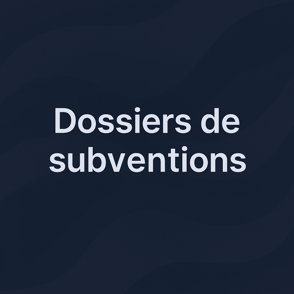 Services Subventions – Grandes Associations & Entreprises