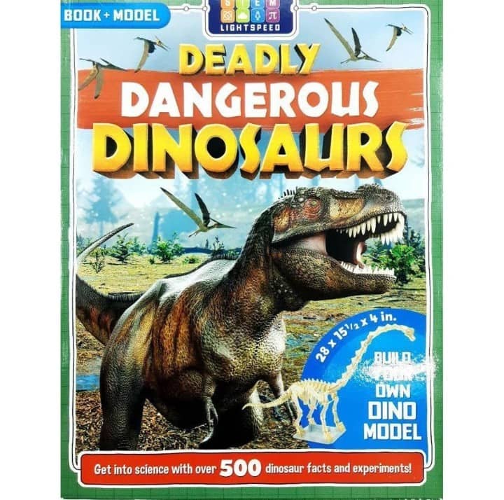 STEM Lightspeed : Deadly Dangerous Dinosaurs