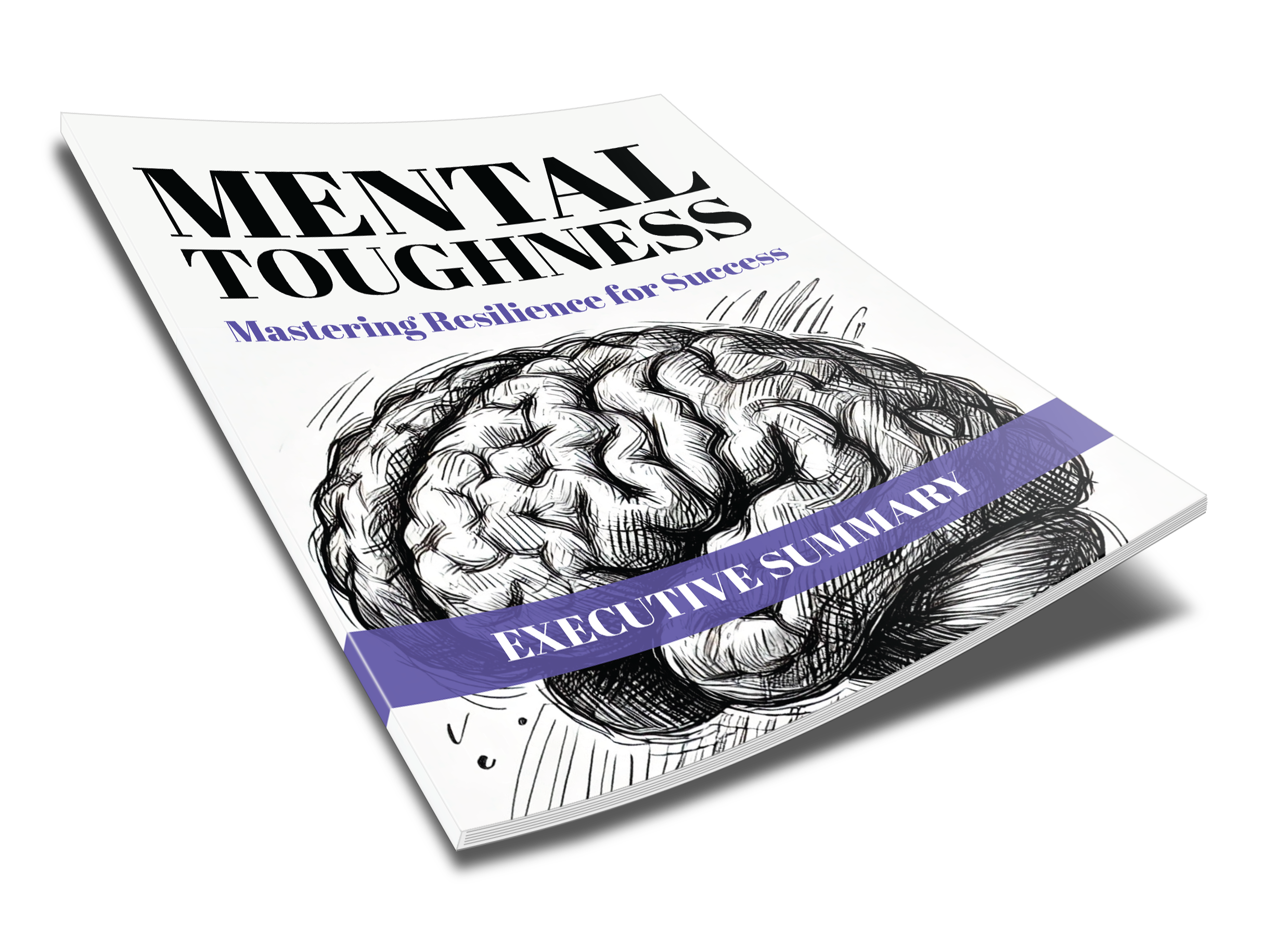 Mental Toughness: Executive Summary