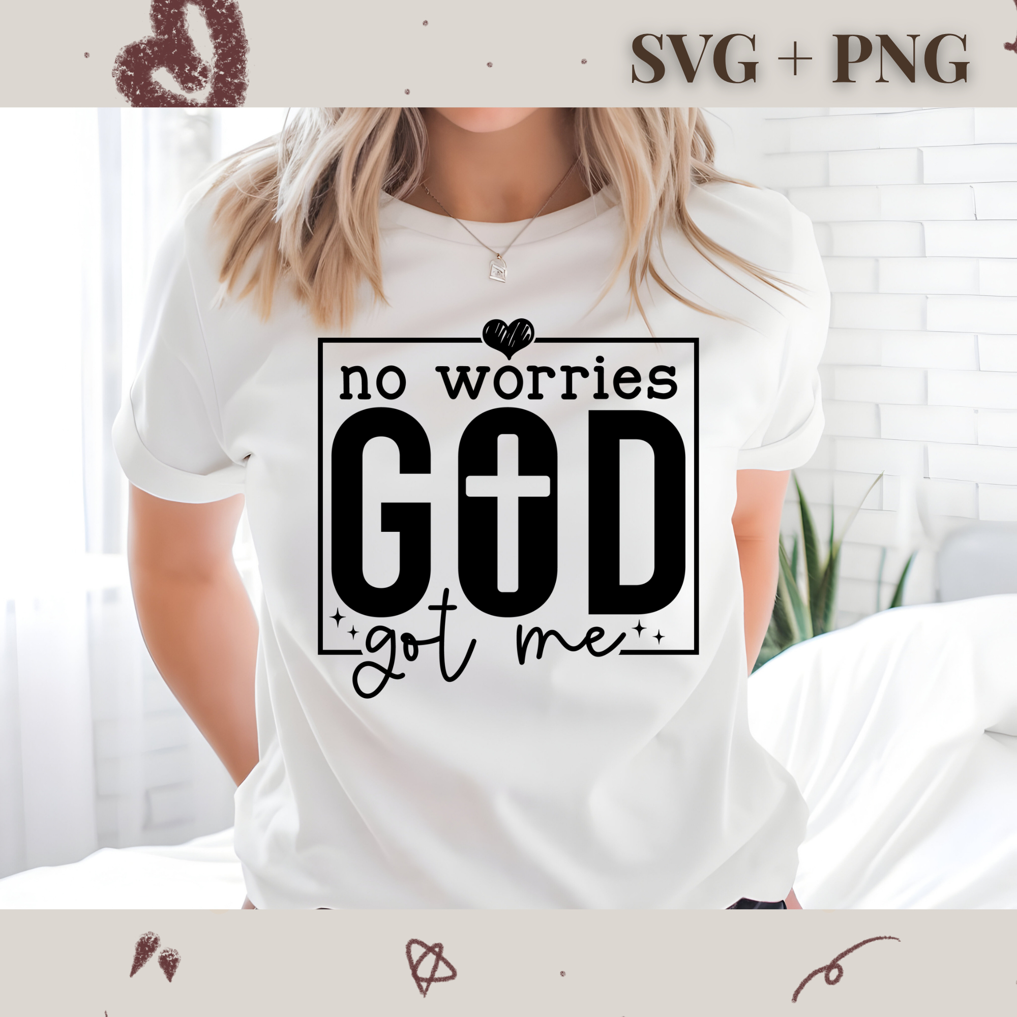 No Worries GOD Got Me SVG PNG | Religion | Religious | God | Digital Download | Instant File