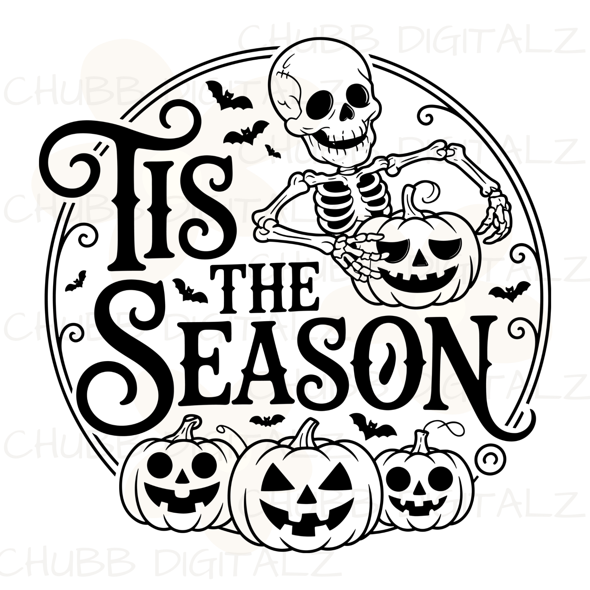 Tis The Season SVG PNG | Halloween | Skeleton | Pumpkins | Bats | Digital Download | Instant File