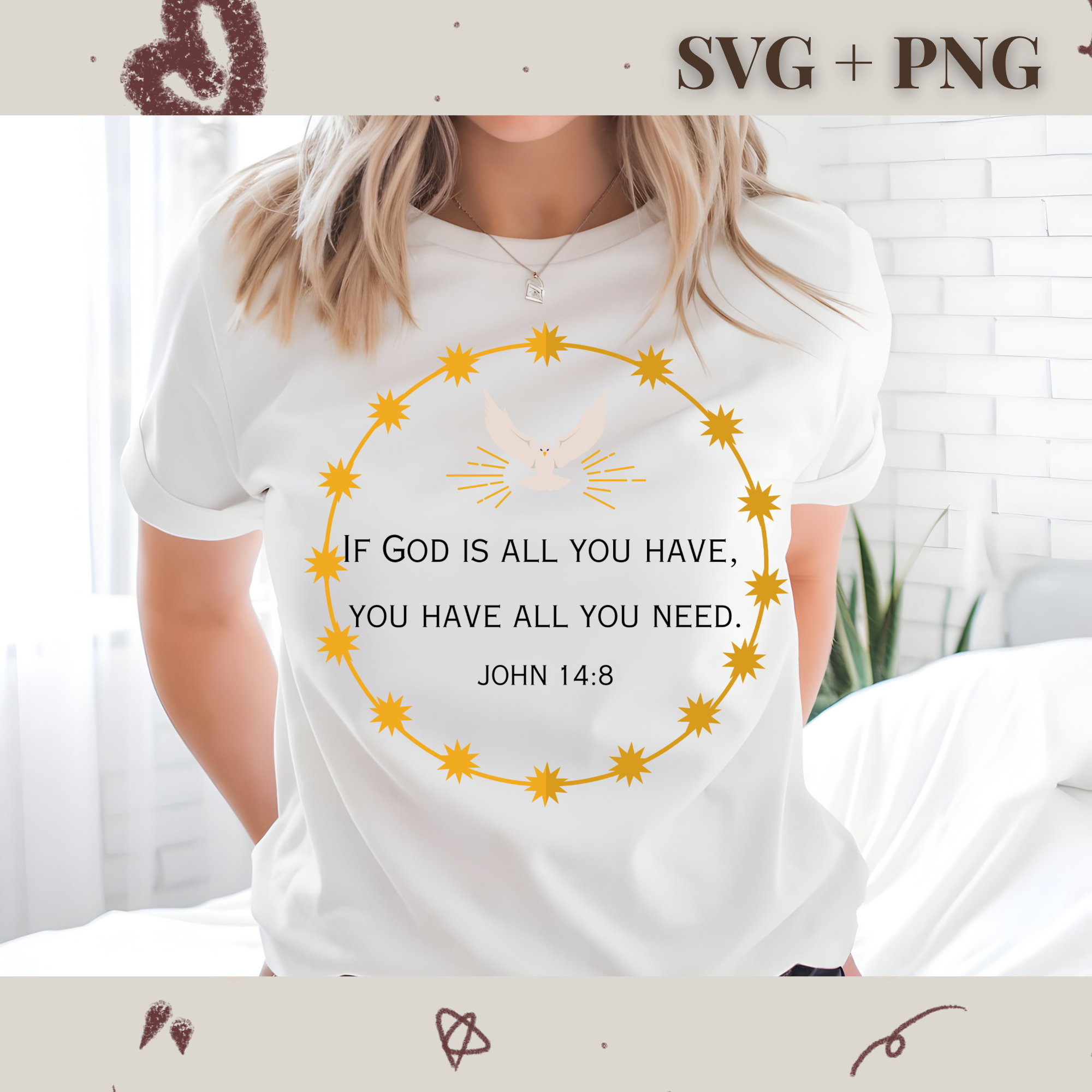If God Is All You Have, You Have All You Need - John 14:8 SVG PNG | Religion | Religious | God | Bible Verse | Digital Download | Instant File