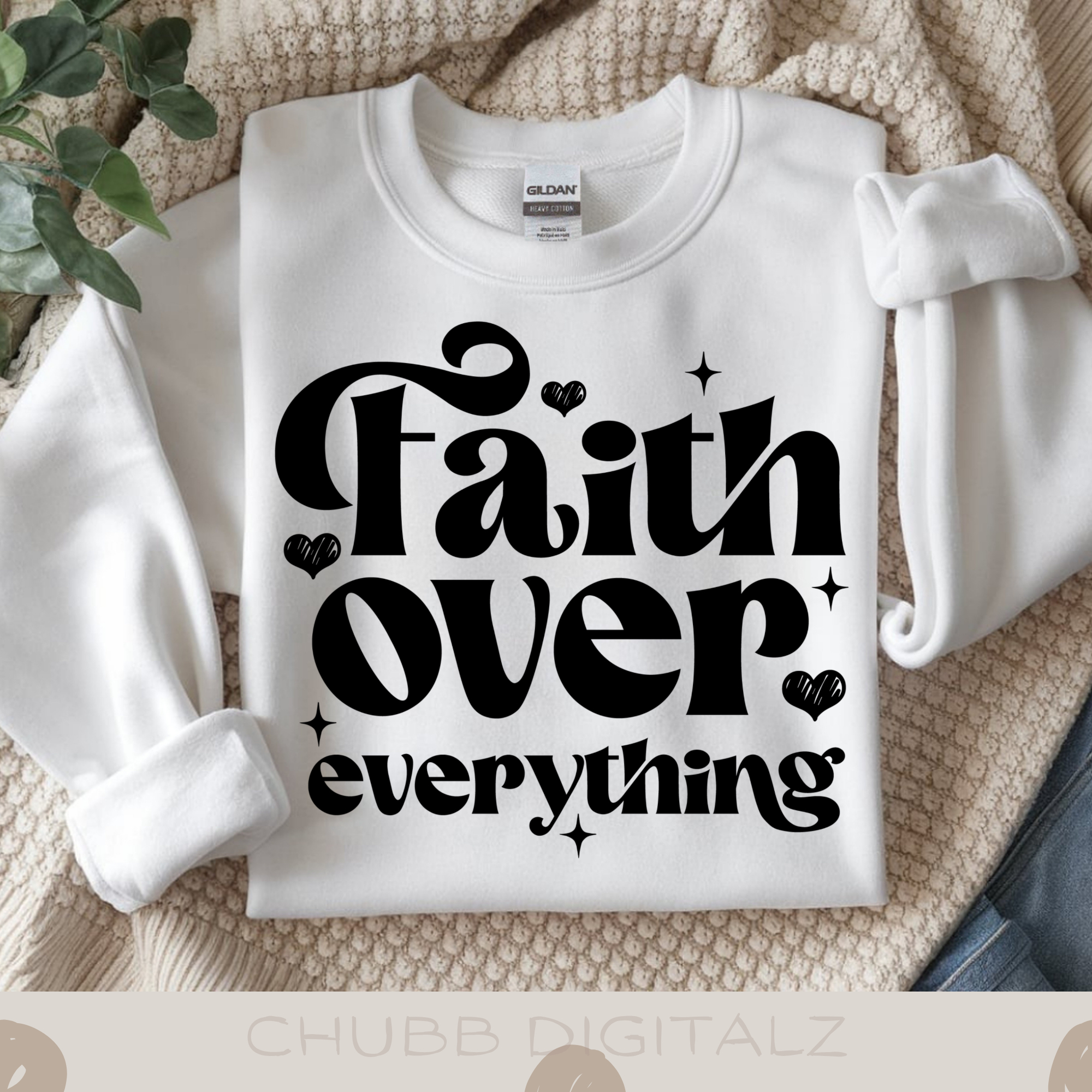 Faith Over Everything SVG PNG | Religion | Religious | God | Digital Download | Instant File