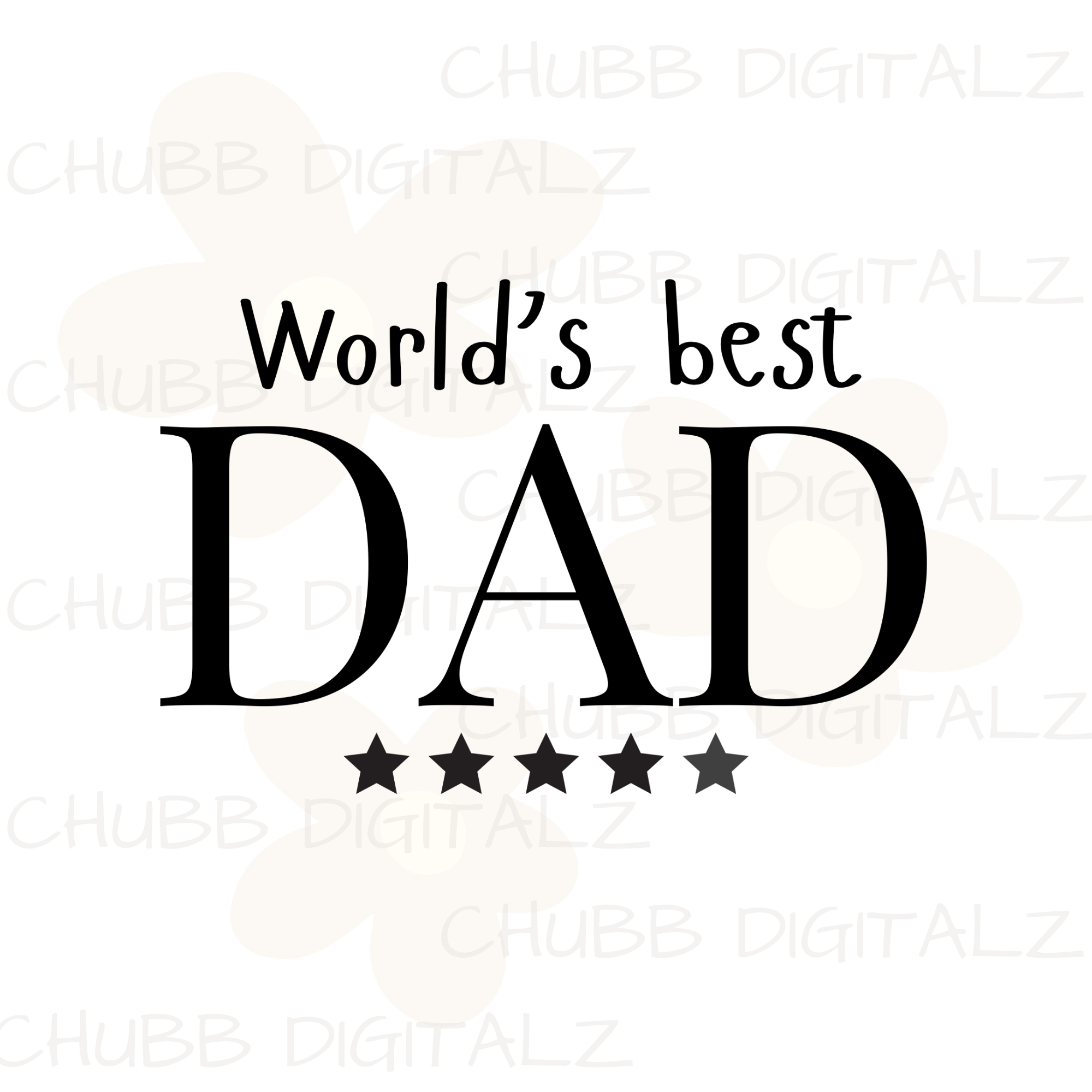 World’s Best Dad SVG PNG | Dad | Father | Fathers Day Gift | Digital Download | Instant File