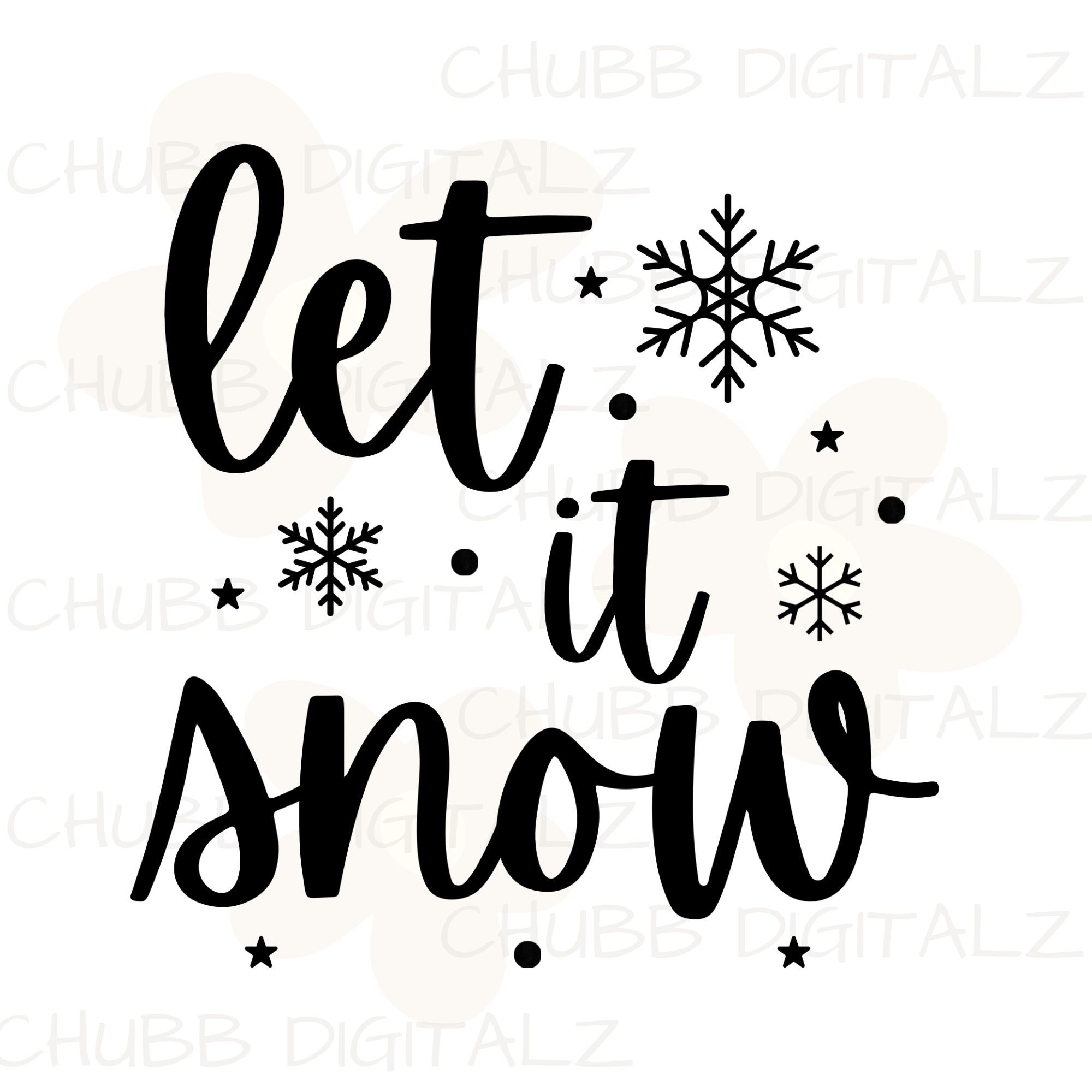 Let It Snow SVG PNG | Christmas | XMas | Digital Download | Instant File