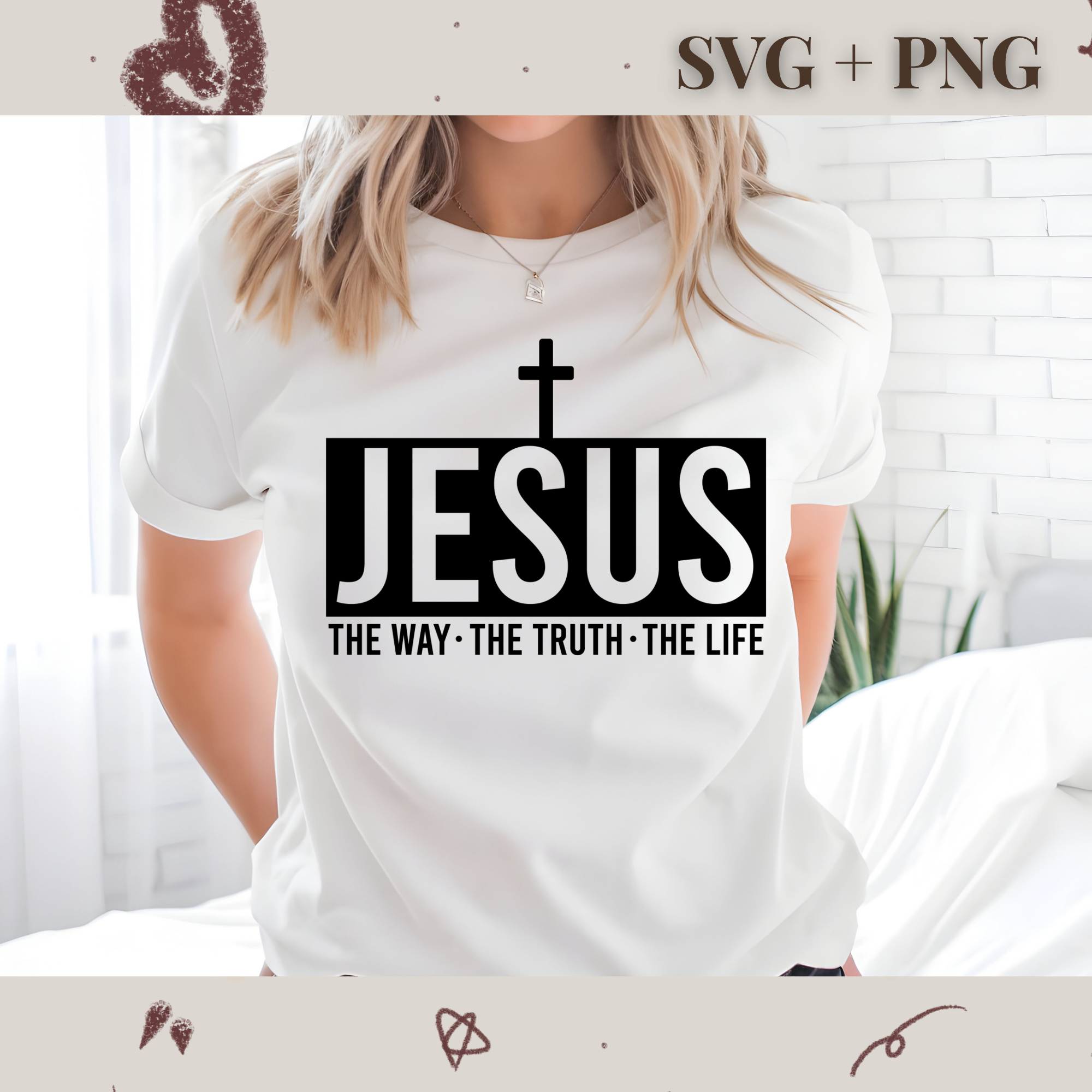 Jesus : The Way The Truth The Life SVG PNG | Religion | Religious | God | Digital Download | Instant File