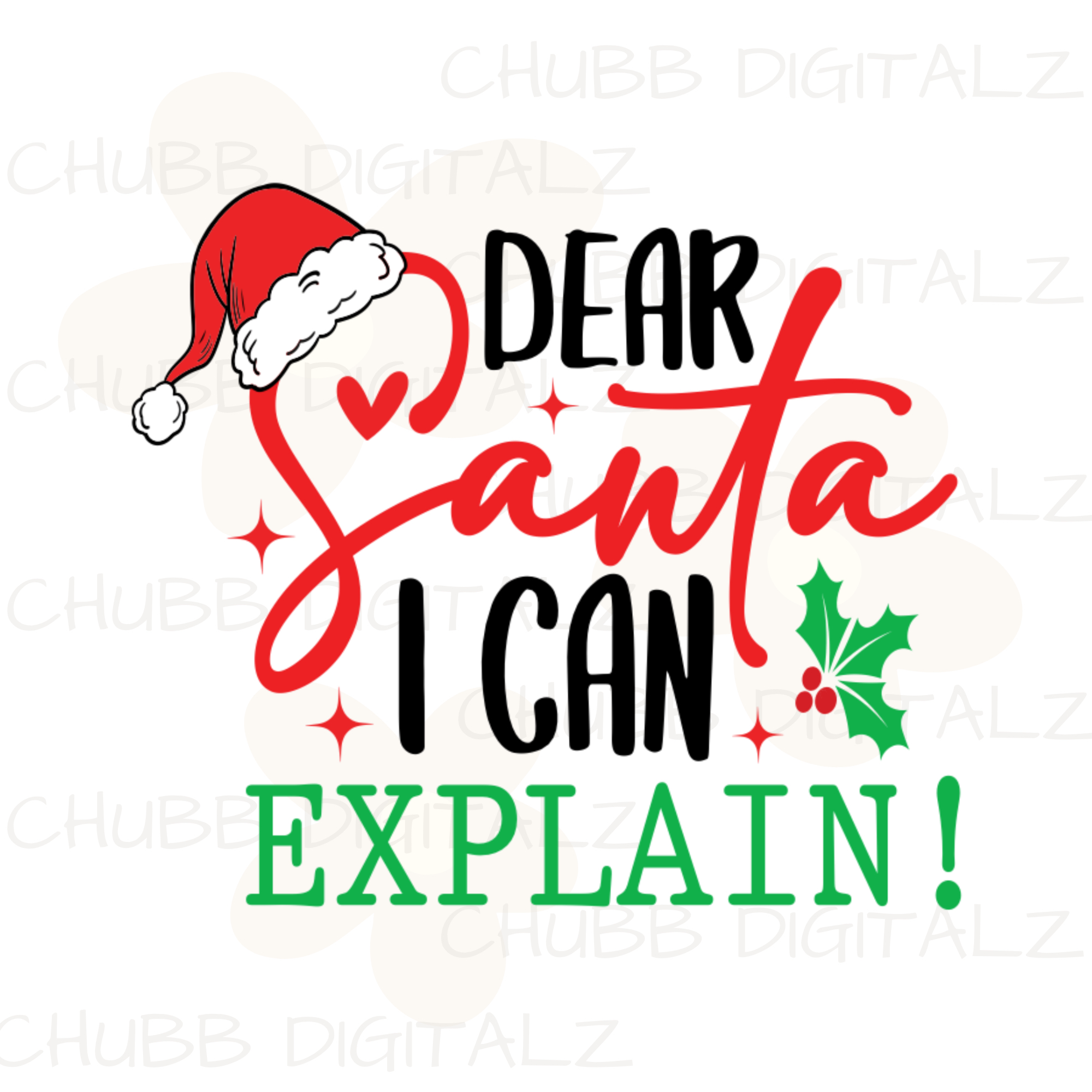 Dear Santa I Can Explain SVG PNG | Christmas | Xmas | Santa Claus | Digital Download | Instant File