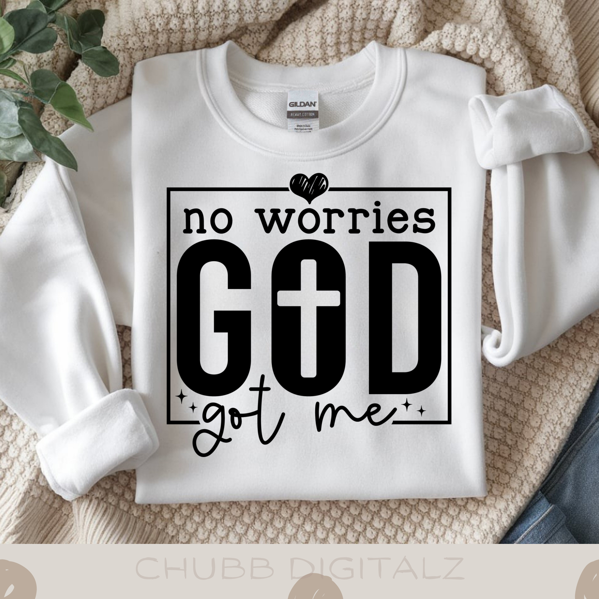 No Worries GOD Got Me SVG PNG | Religion | Religious | God | Digital Download | Instant File