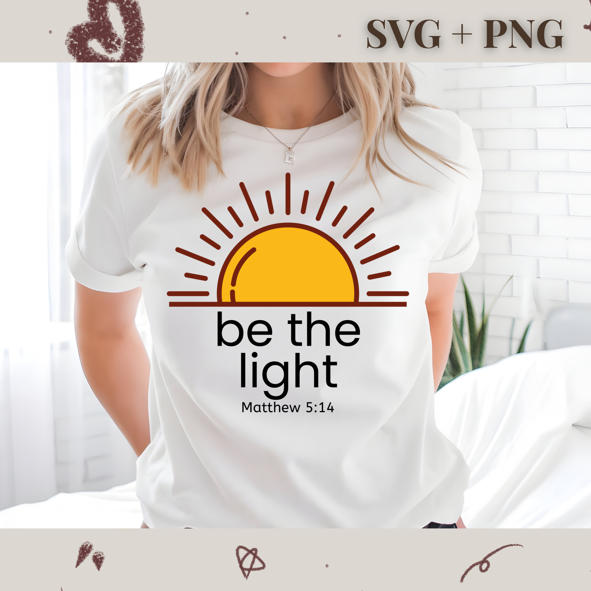 Be The Light - Mathew 5:14 SVG PNG | Religion | Religious | God | Bible Verse | Digital Download | Instant File
