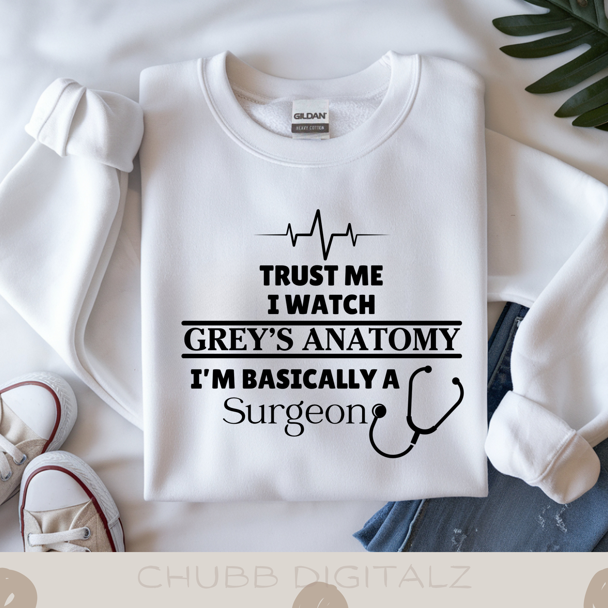 Trust Me I Watch Grey’s Anatomy I’m Basically A Surgeon SVG PNG | Digital Download | Instant File