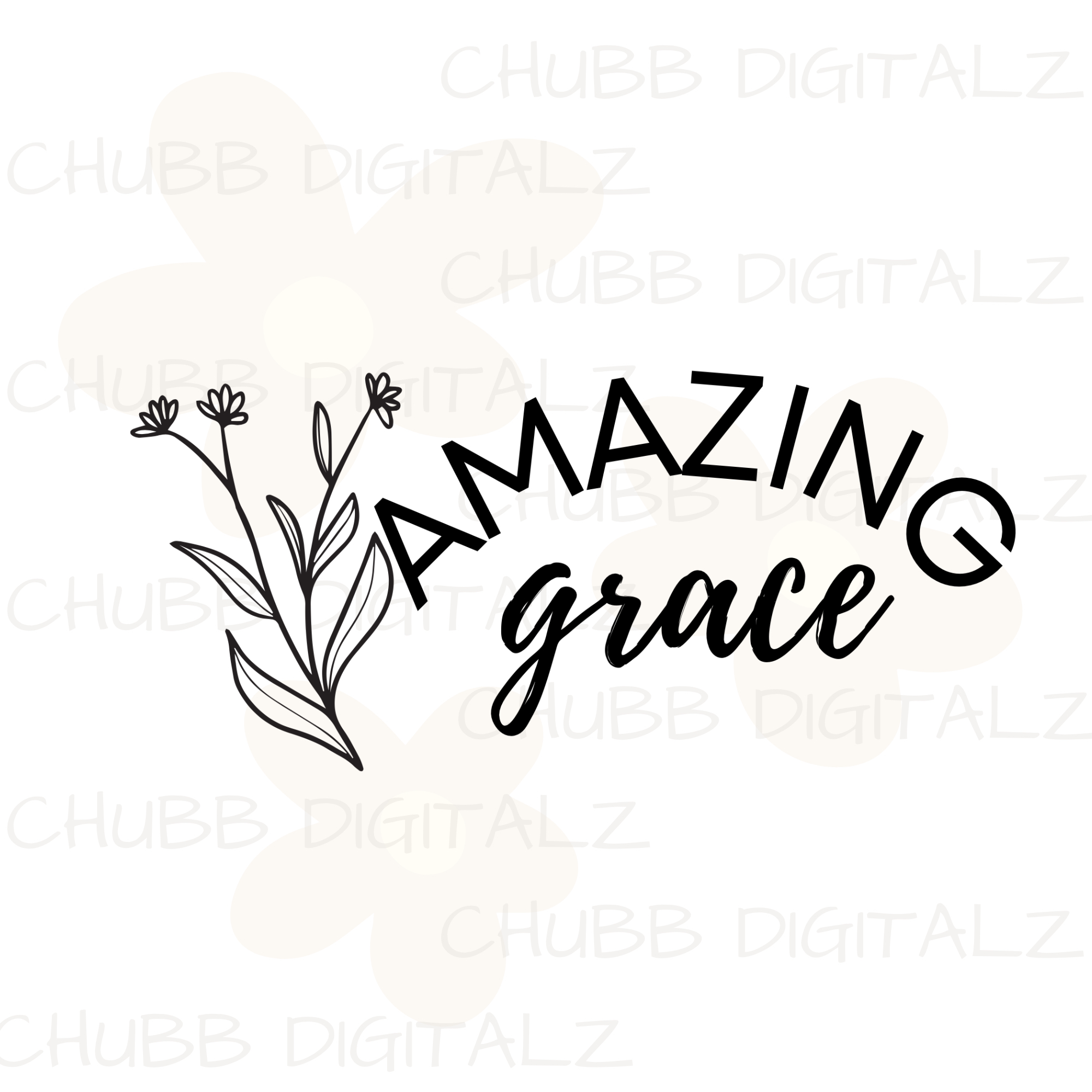 Amazing Grace SVG PNG | Religion | Religious | God | Digital Download | Instant File