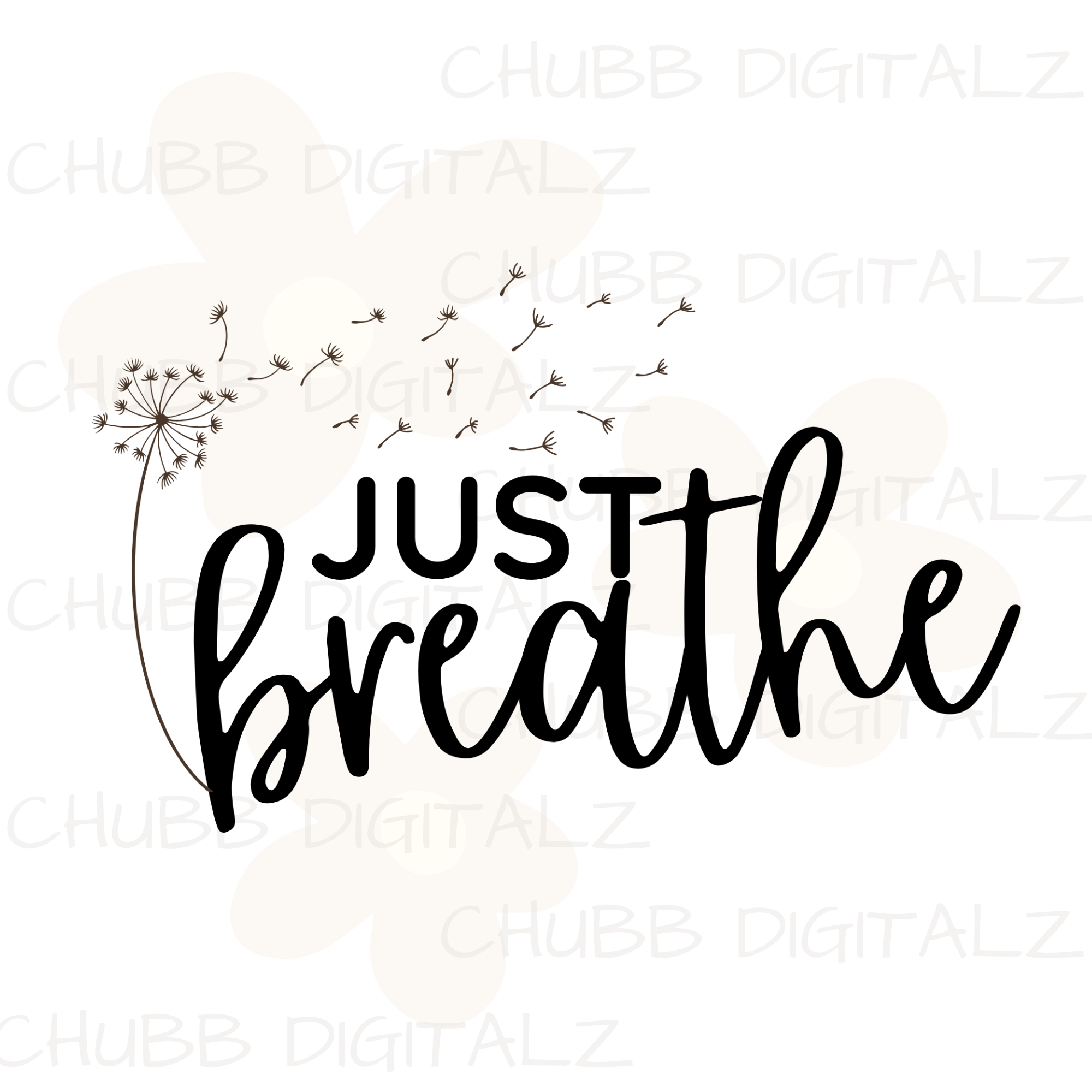 Just Breathe SVG PNG | Motivational | Inspirational | Digital Download | Instant File