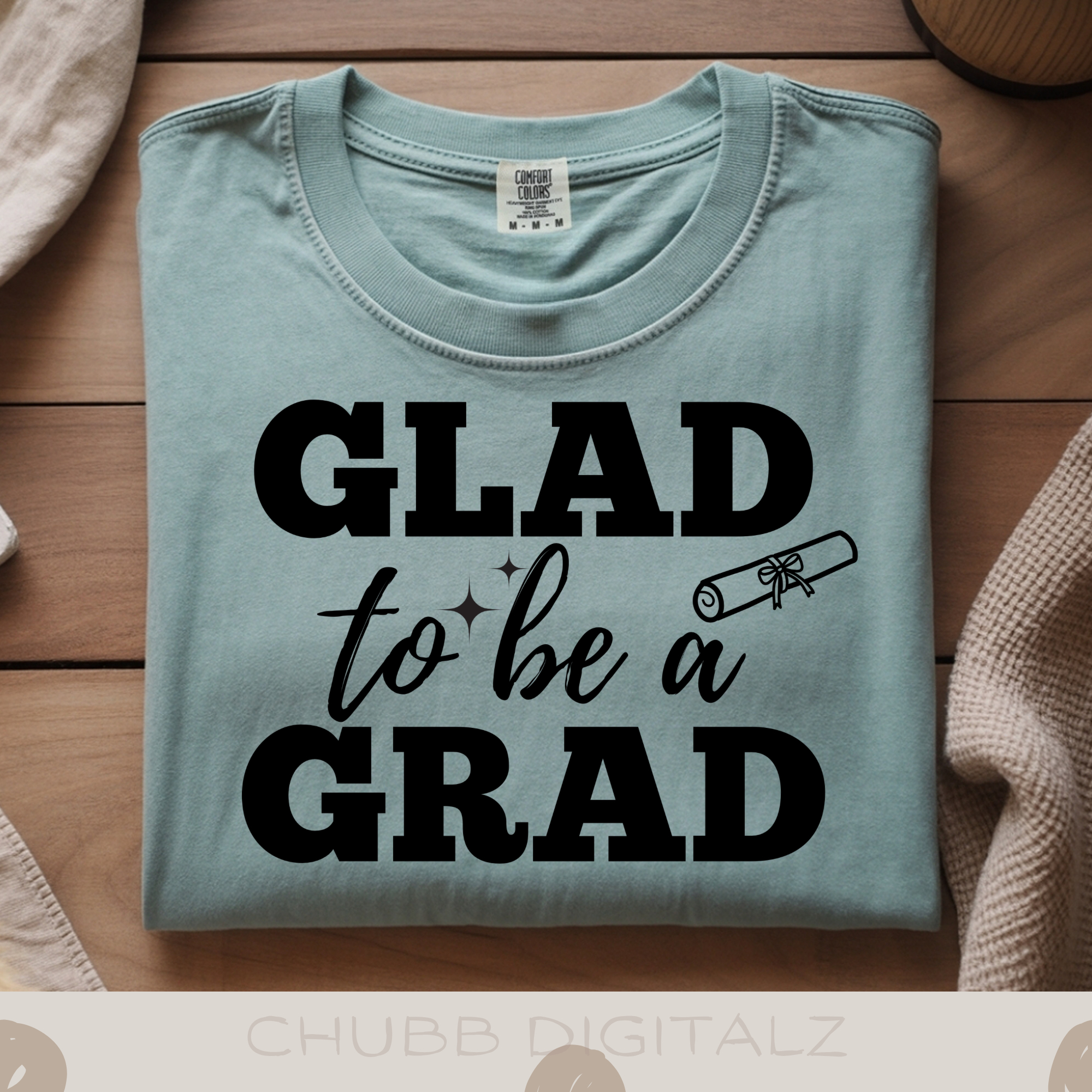 Glad To Be A Grad SVG PNG | School | Graduate | Graduation | Digital Download | Instant File