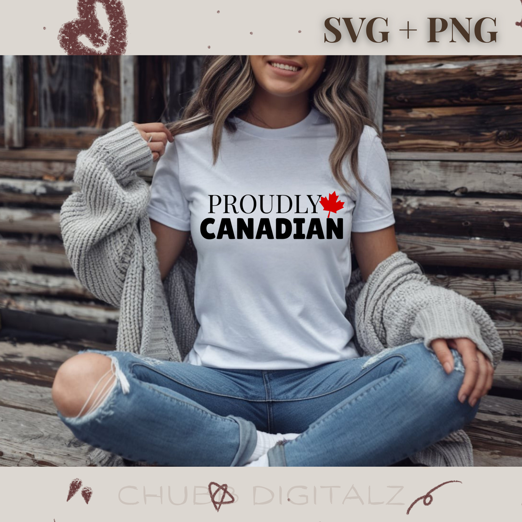 Proudly Canadian SVG PNG | Canada | Canadian Flag | Digital Download | Instant File