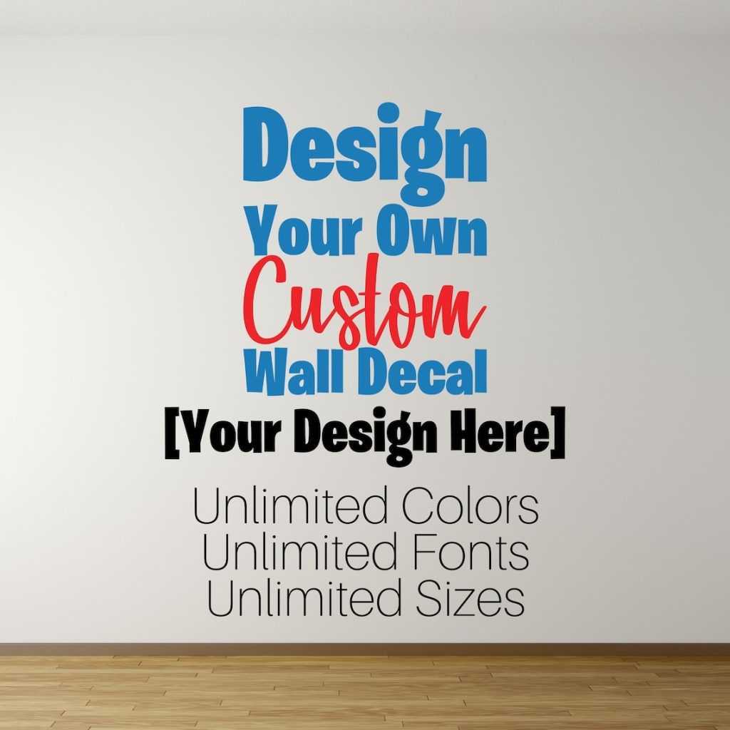 Custom Wall Decal