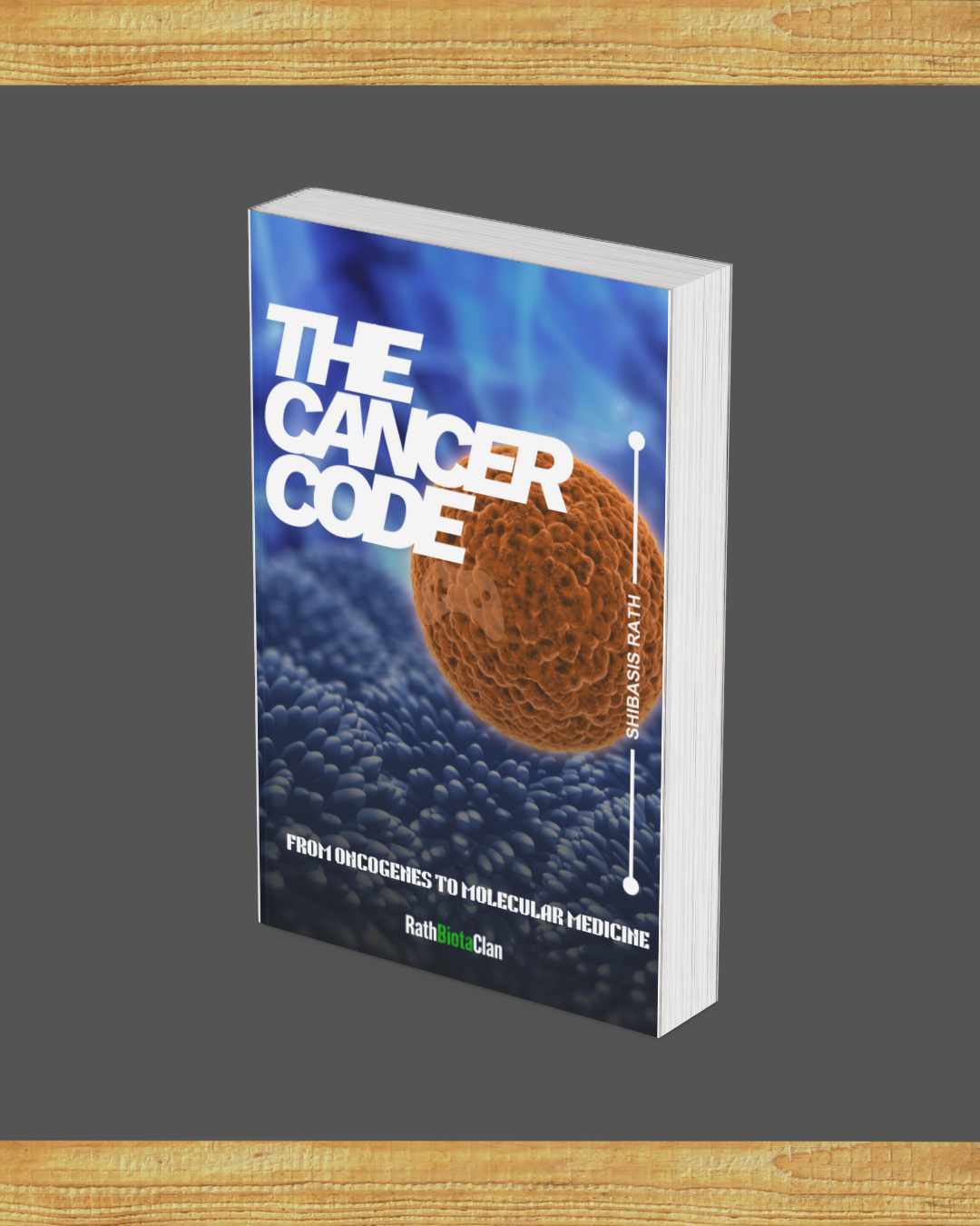 THE CANCER CODE:  FROM ONCOGENES TO MOLECULAR MEDICINE