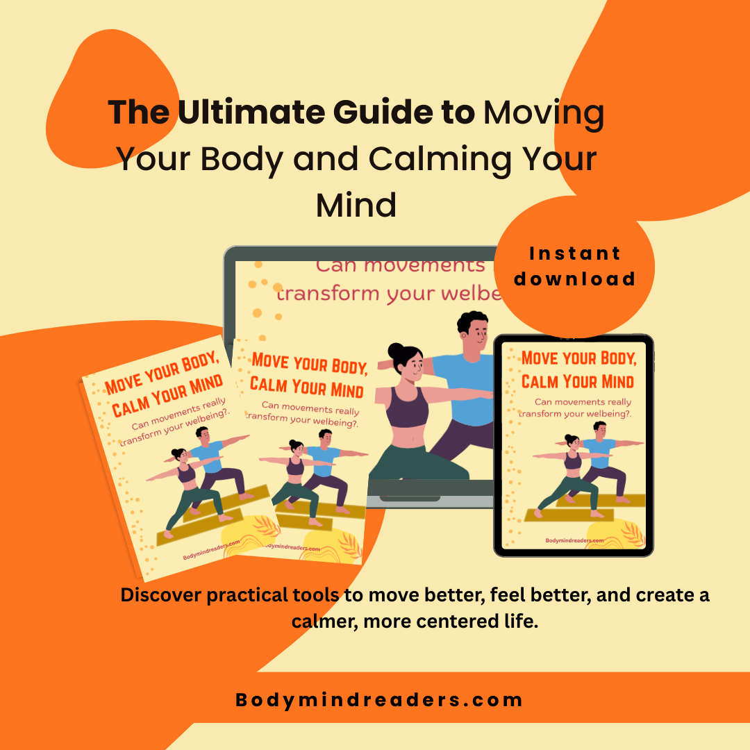 Move Your Body, Calm Your Mind - Digital Guide