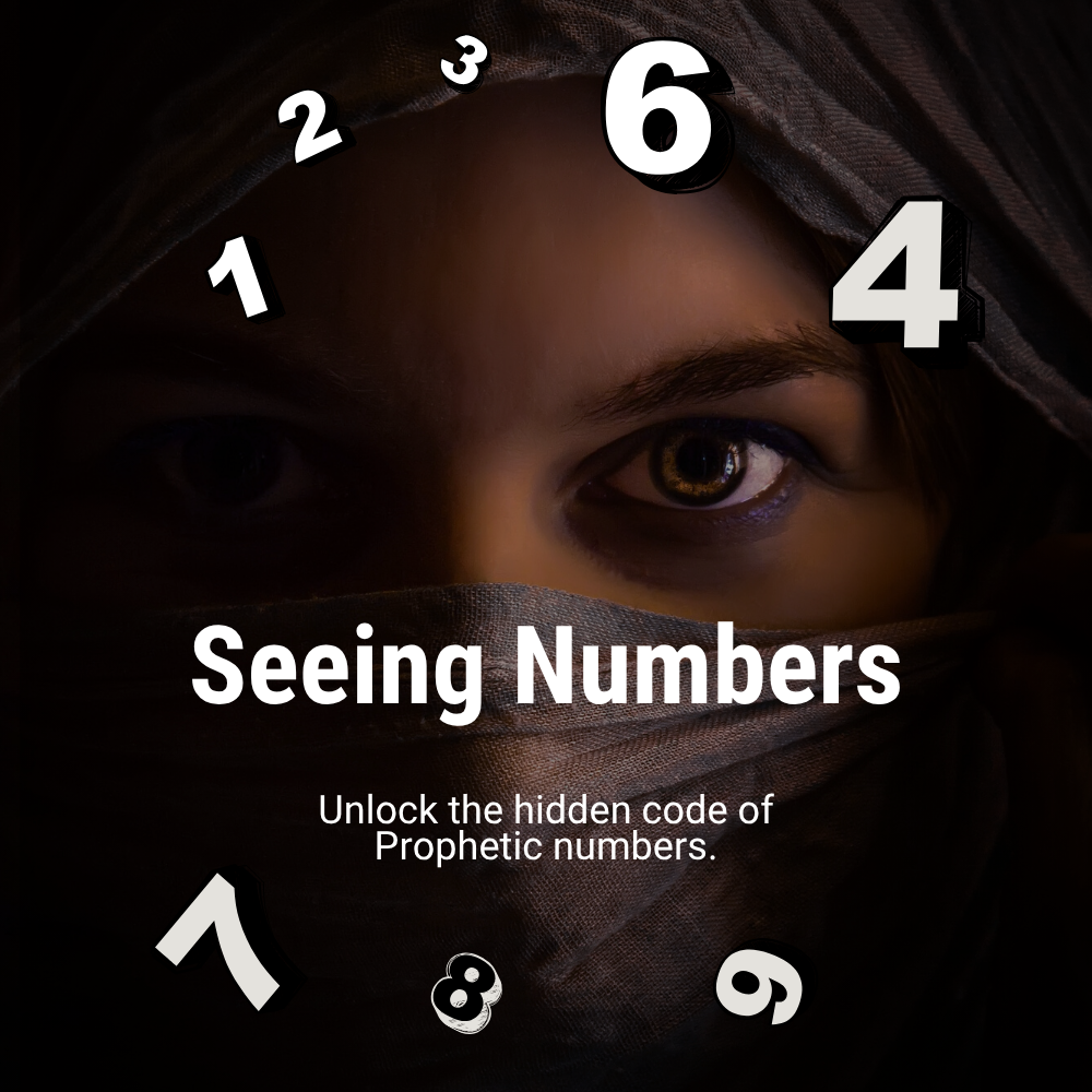 PROPHETIC MEANING OF NUMBERS