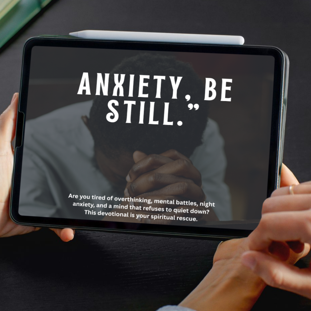 Anxiety, Be Still