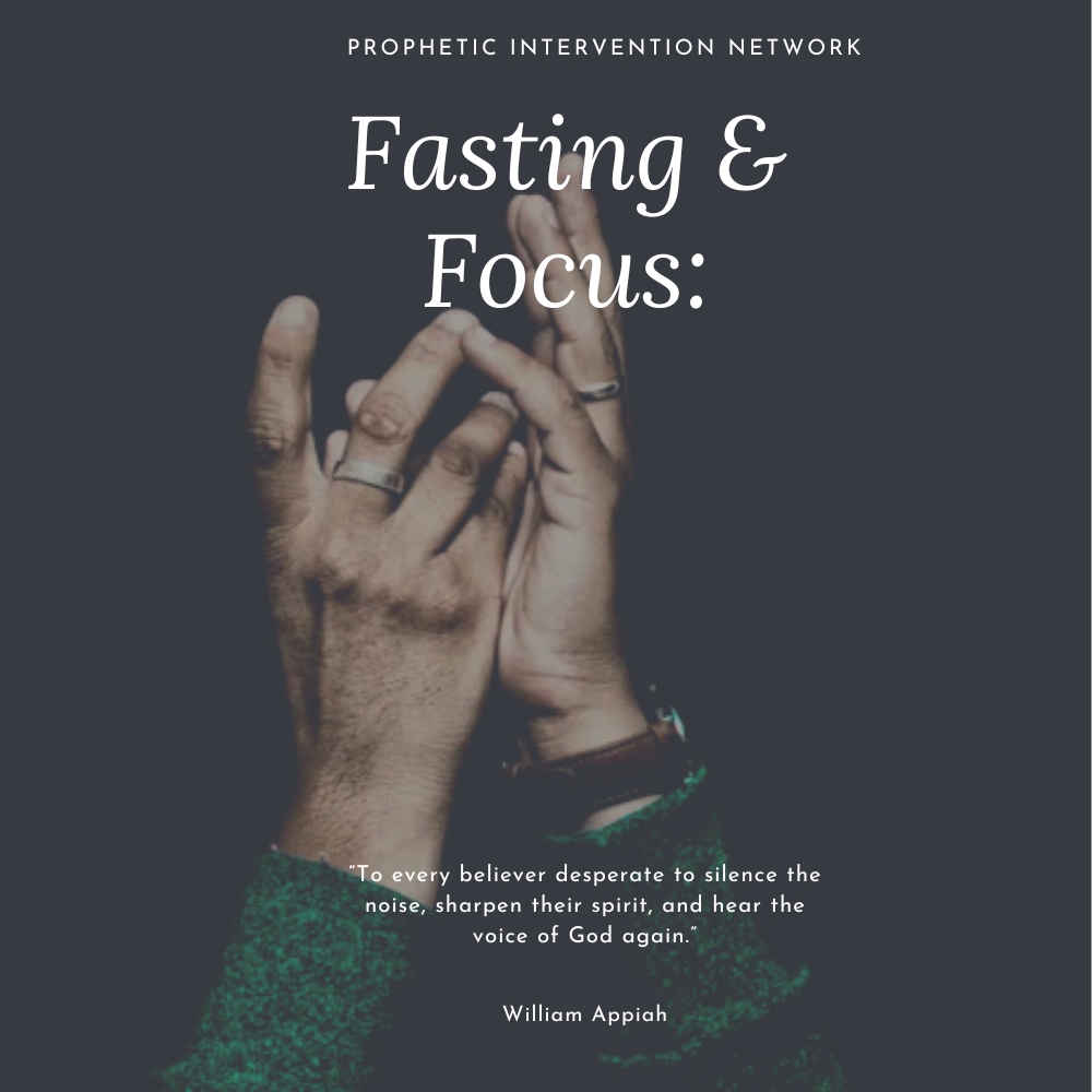 FASTING AND FOCUS 