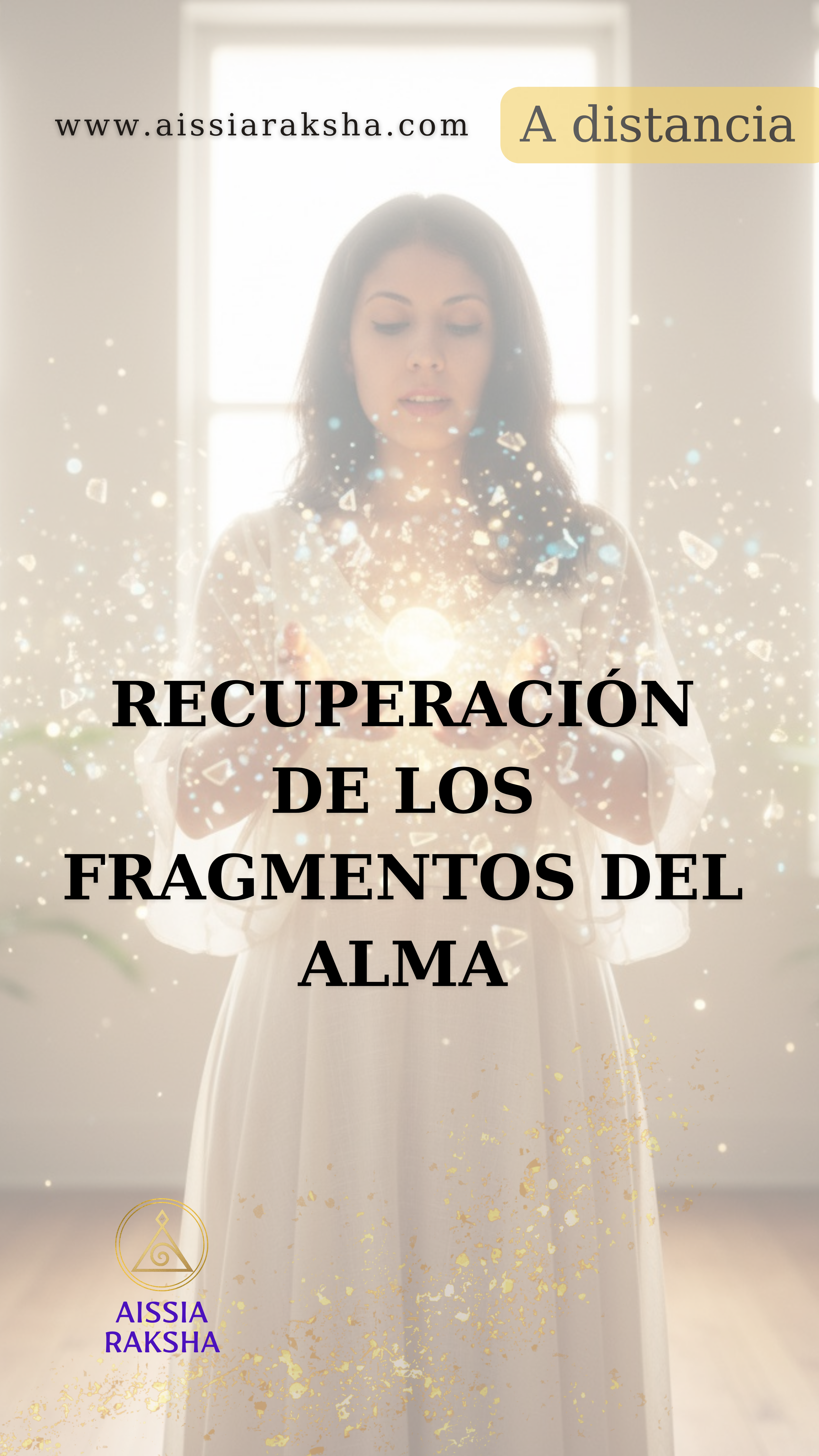 Recuperación de los fragmentos del alma