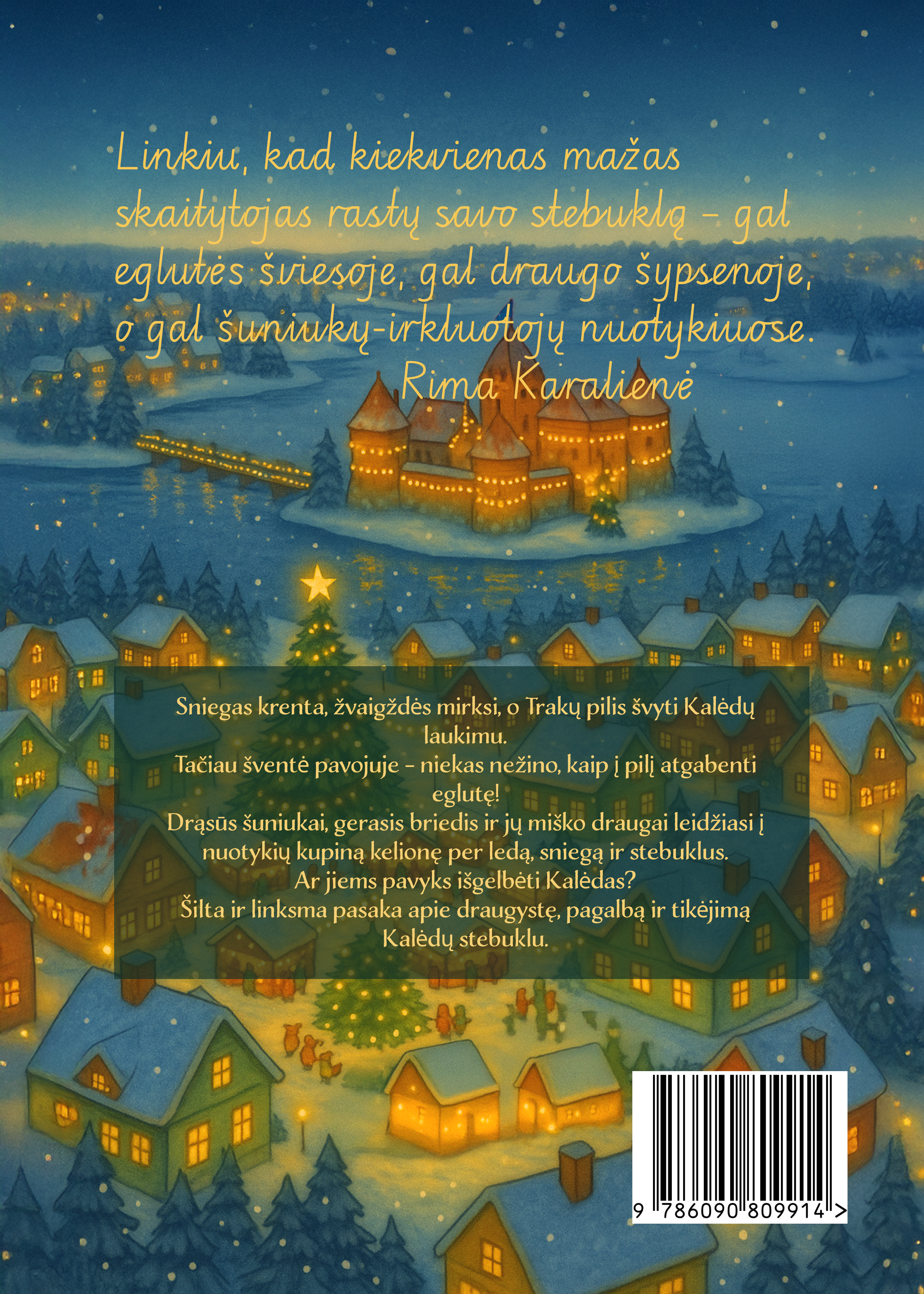 Colouring Book. The Christmas Miracle Of Trakai. Aut. Rima Karalienė