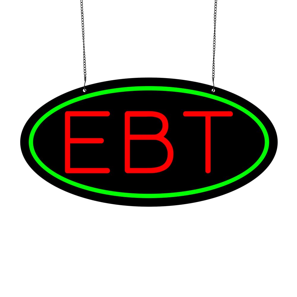 Led Ebt Neon Sign, 16"x8"