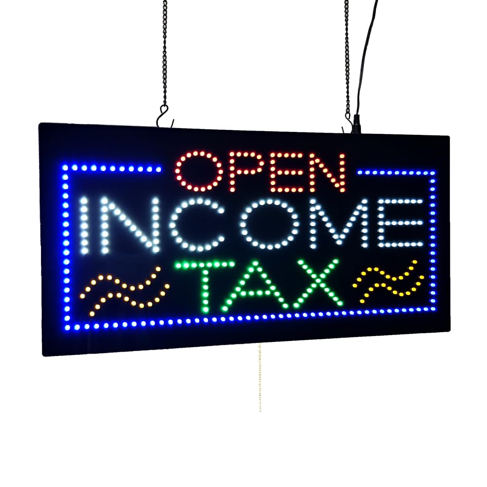 LED Income Tax Sign, 24"x12"