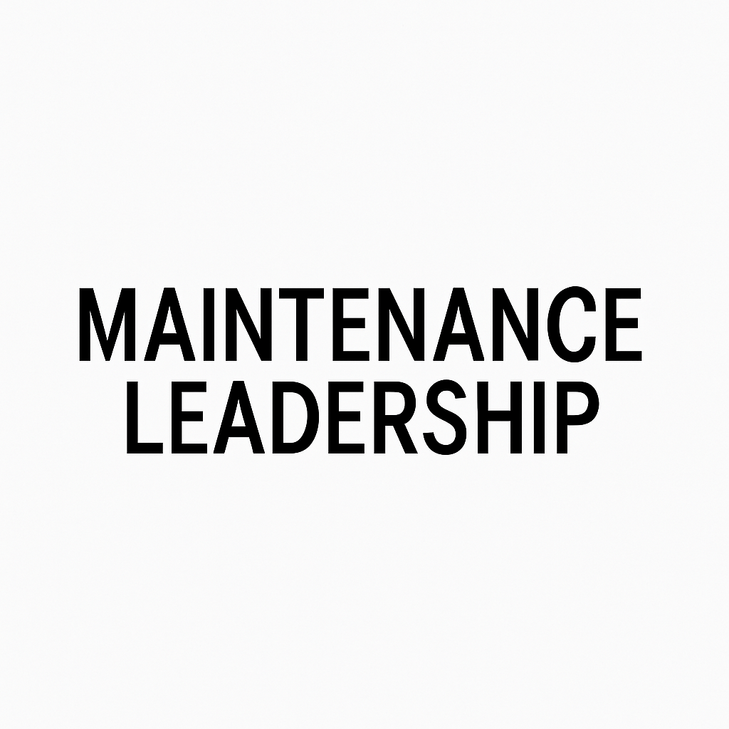 52 Week Maintenance Leadership Course