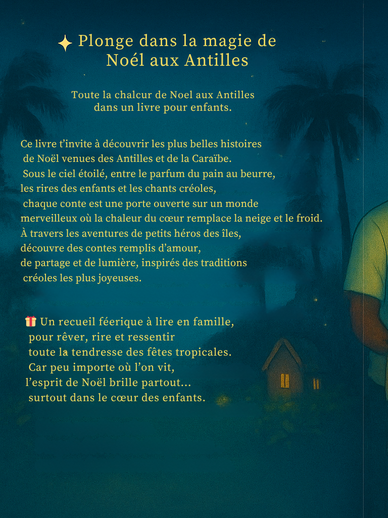 Les Histoires de Noël aux Antilles pour enfants Histoire intégrale