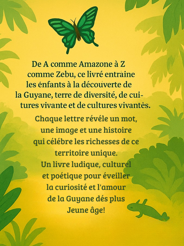 Mon Abécédaire de la Guyane