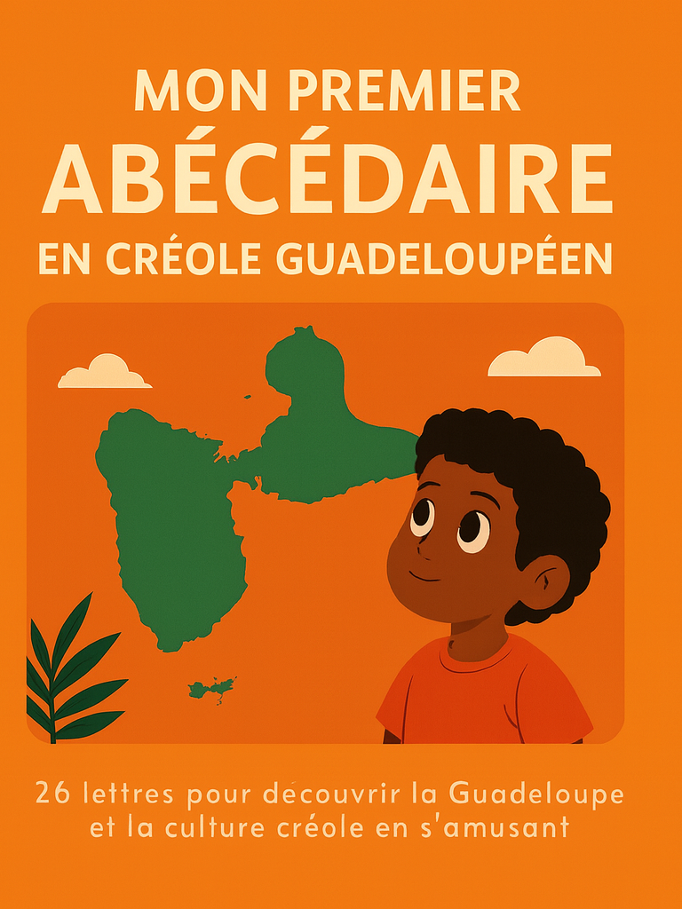 Mon premier abécédaire en créole guadeloupéen
