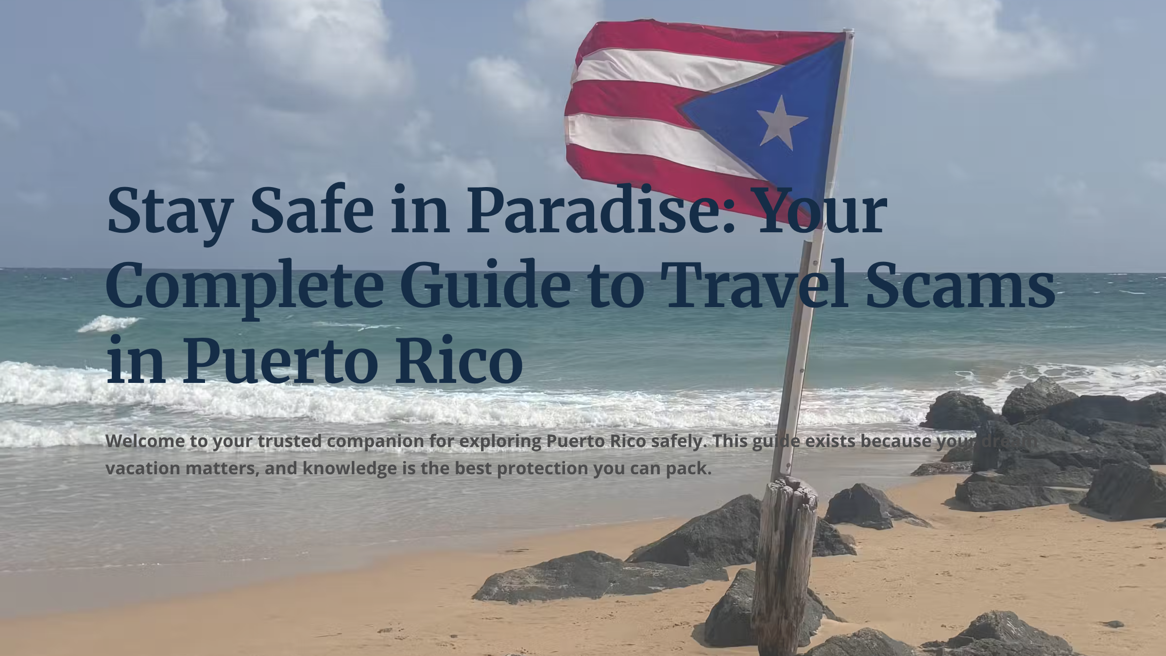 Travel Safety Guide: Puerto Rico