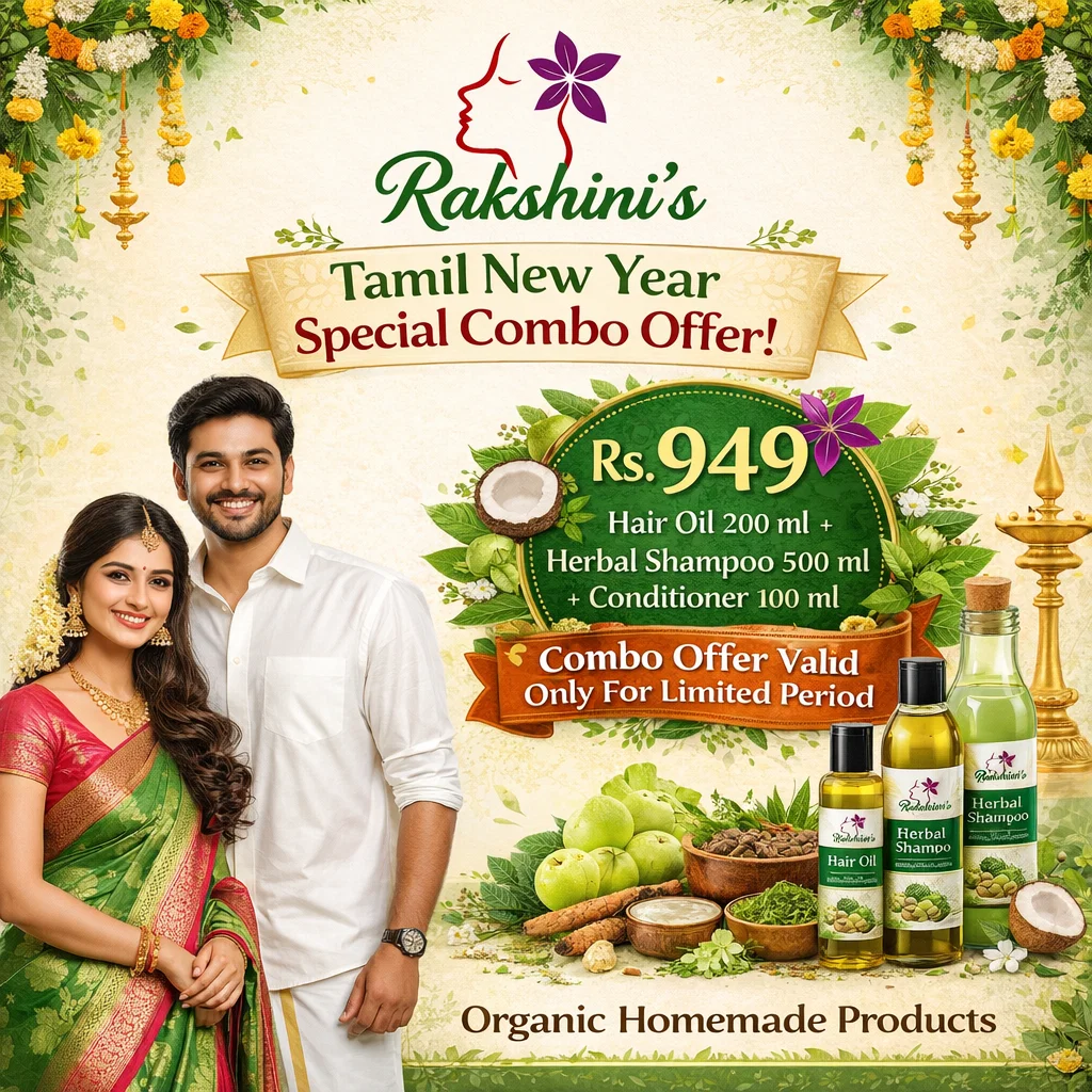 Rakshini’s தமிழ் புத்தாண்டு Herbal Hair Care Combo 🌺