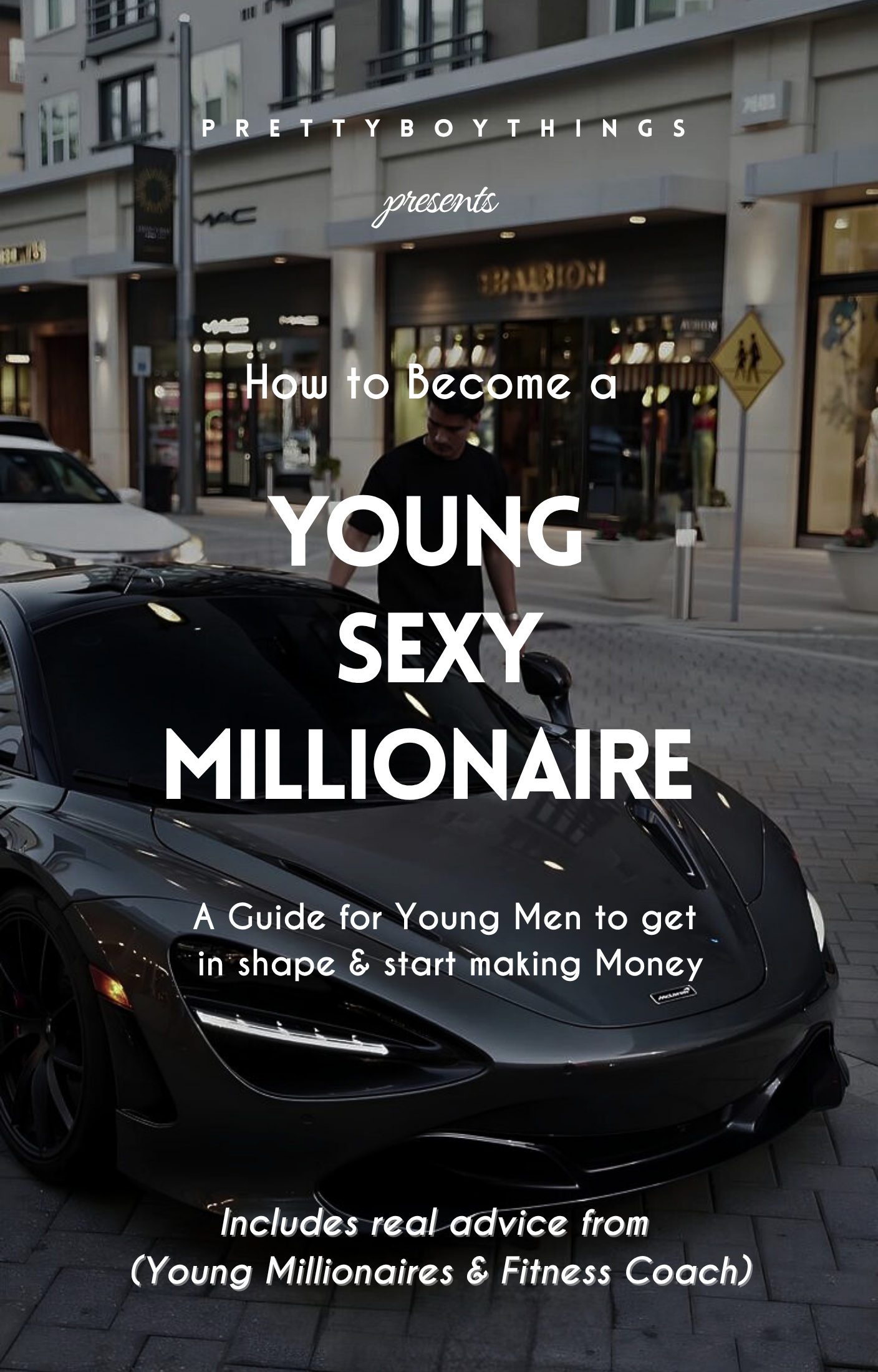 How to Become a Young Sexy Millionaire - Sample