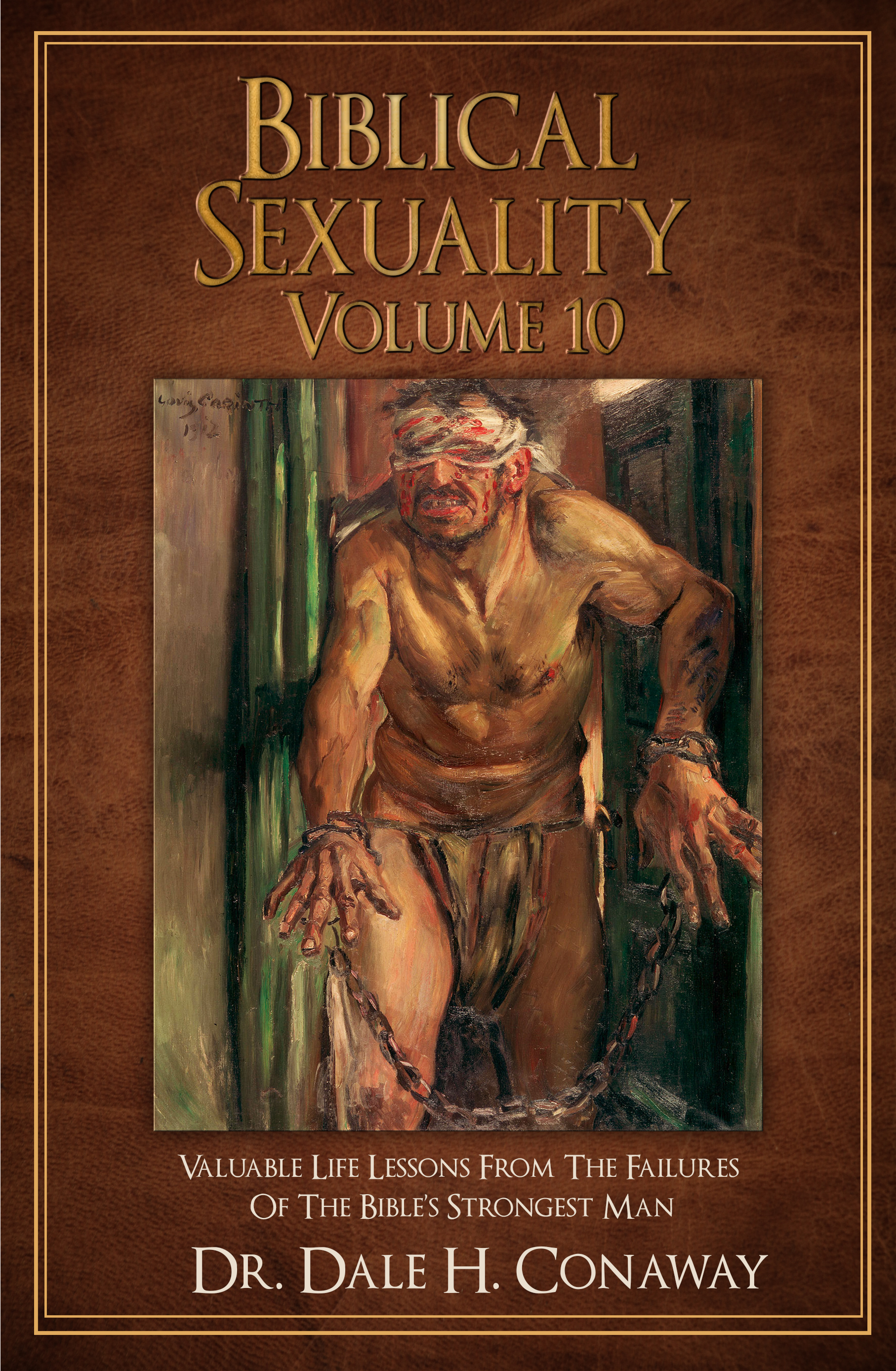 Biblical Sexuality Volume 10